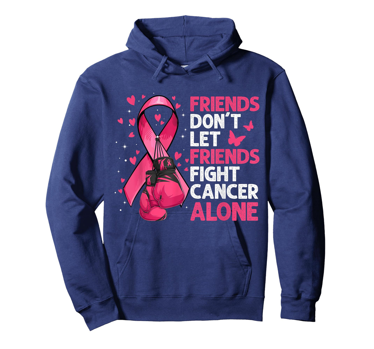 Friends Don't Let Friends Fight Breast Cancer Alone Gloves T-Shirt