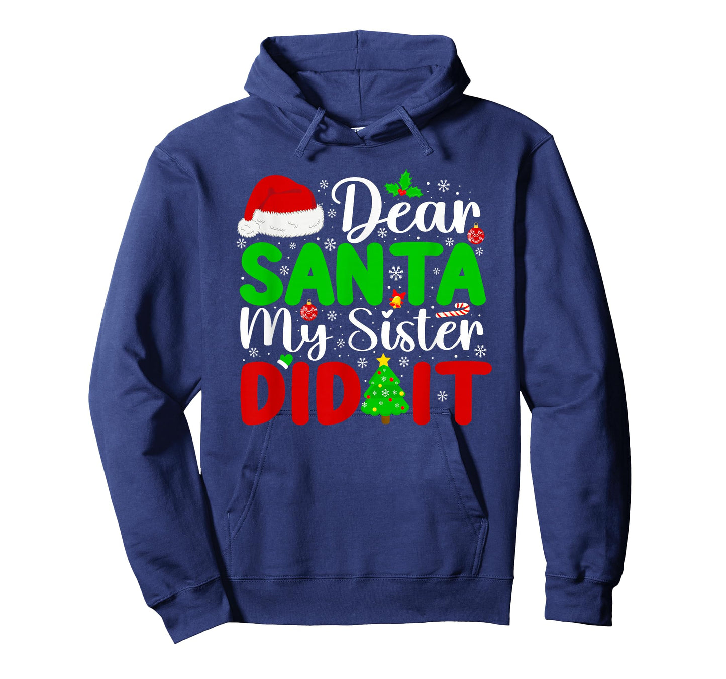 Dear Santa My Sister Did It Funny Xmas Family Girls Kids T-Shirt