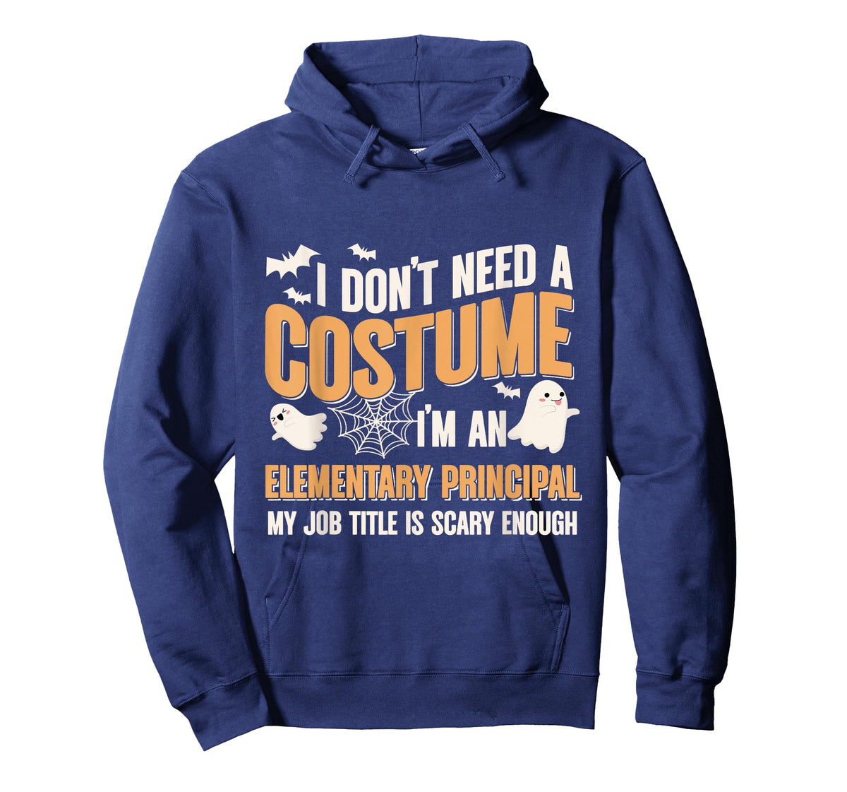 I Don't Need A Costume I'm A Elementary Principal Halloween T-Shirt