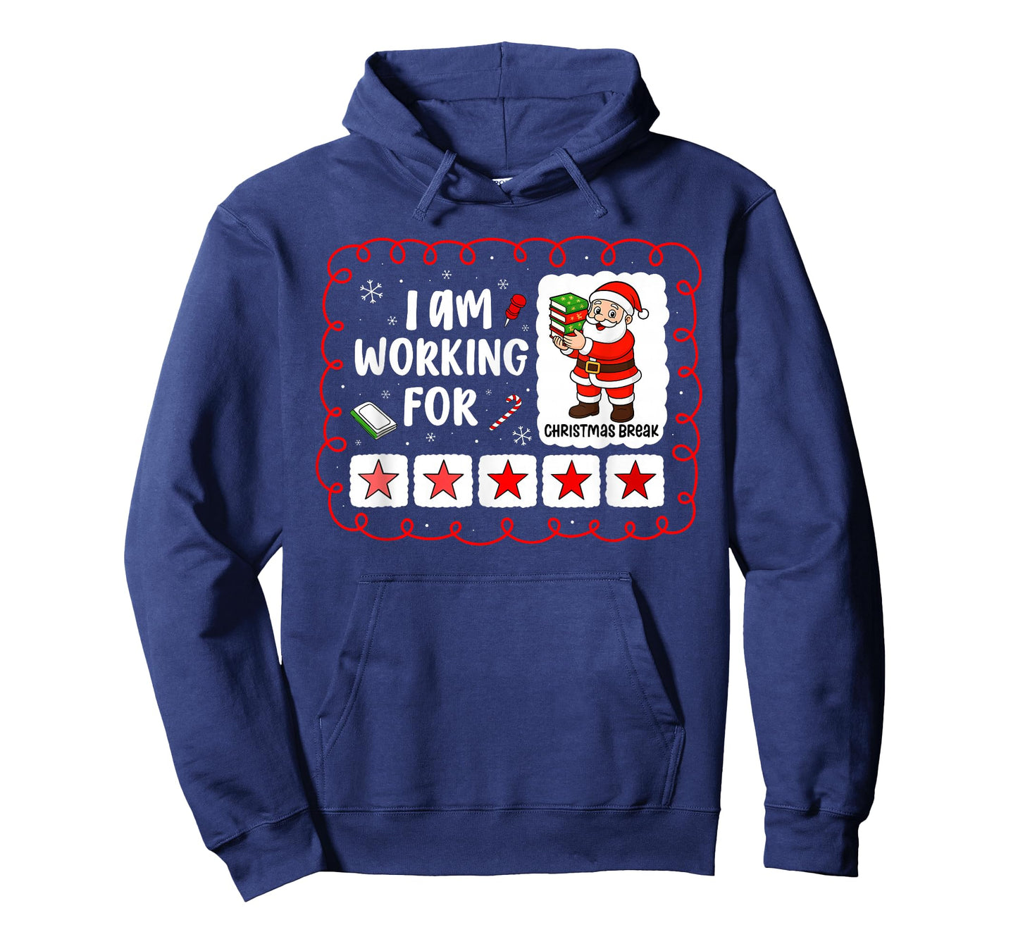 Im Working for Christmas Break for Teacher Women Mom Xmas T-Shirt
