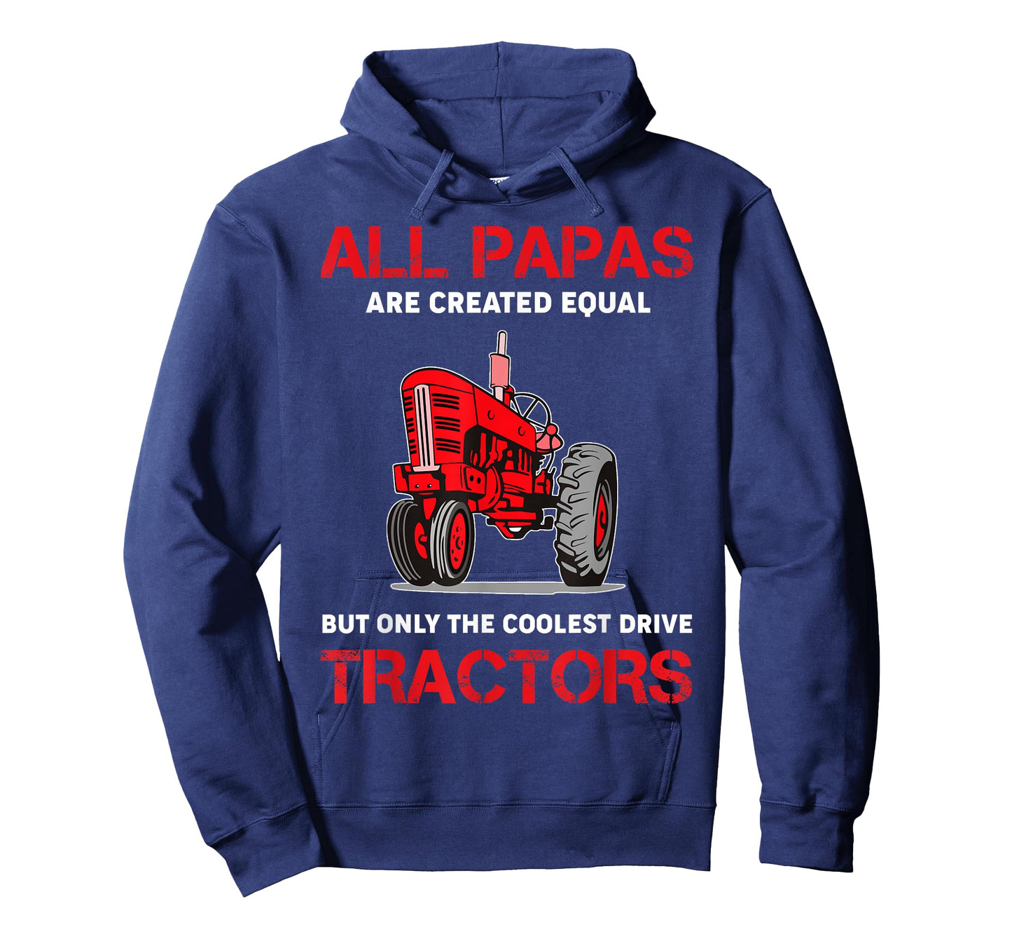 All Papas Are Created Equal Only The Coolest Drive Tractors T-Shirt