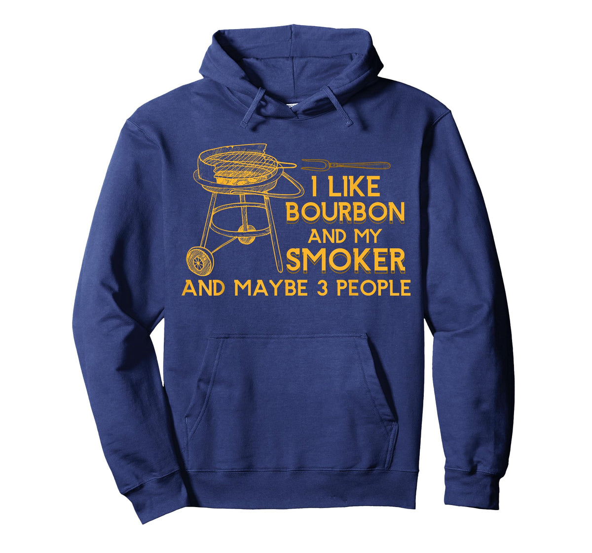 I Like Bourbon And My Smoker And Maybe 3 People Barbecue T-Shirt