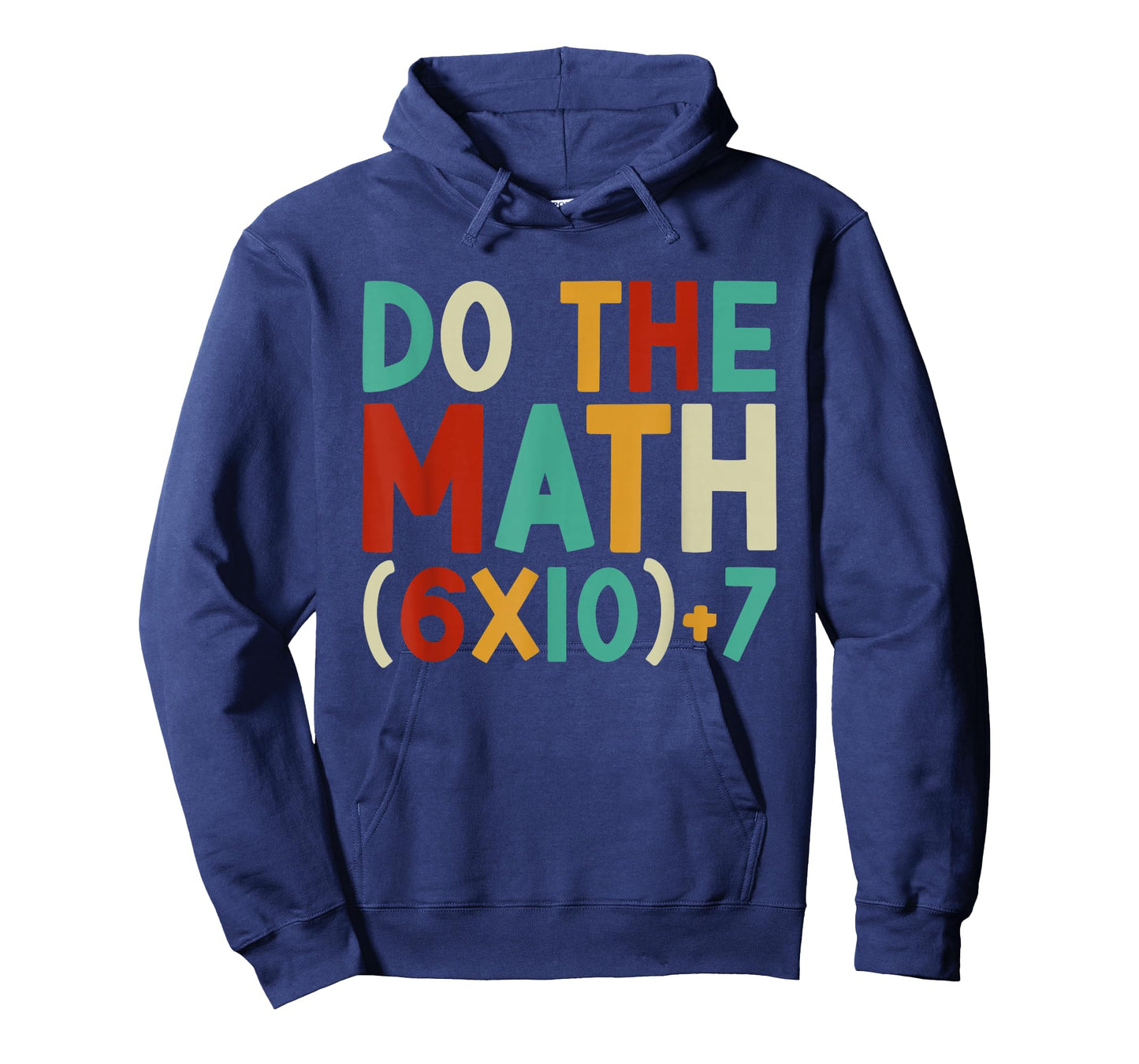 Do The Math 67 Meme 6 7 Six Seven Men Women Teacher 67 T-Shirt