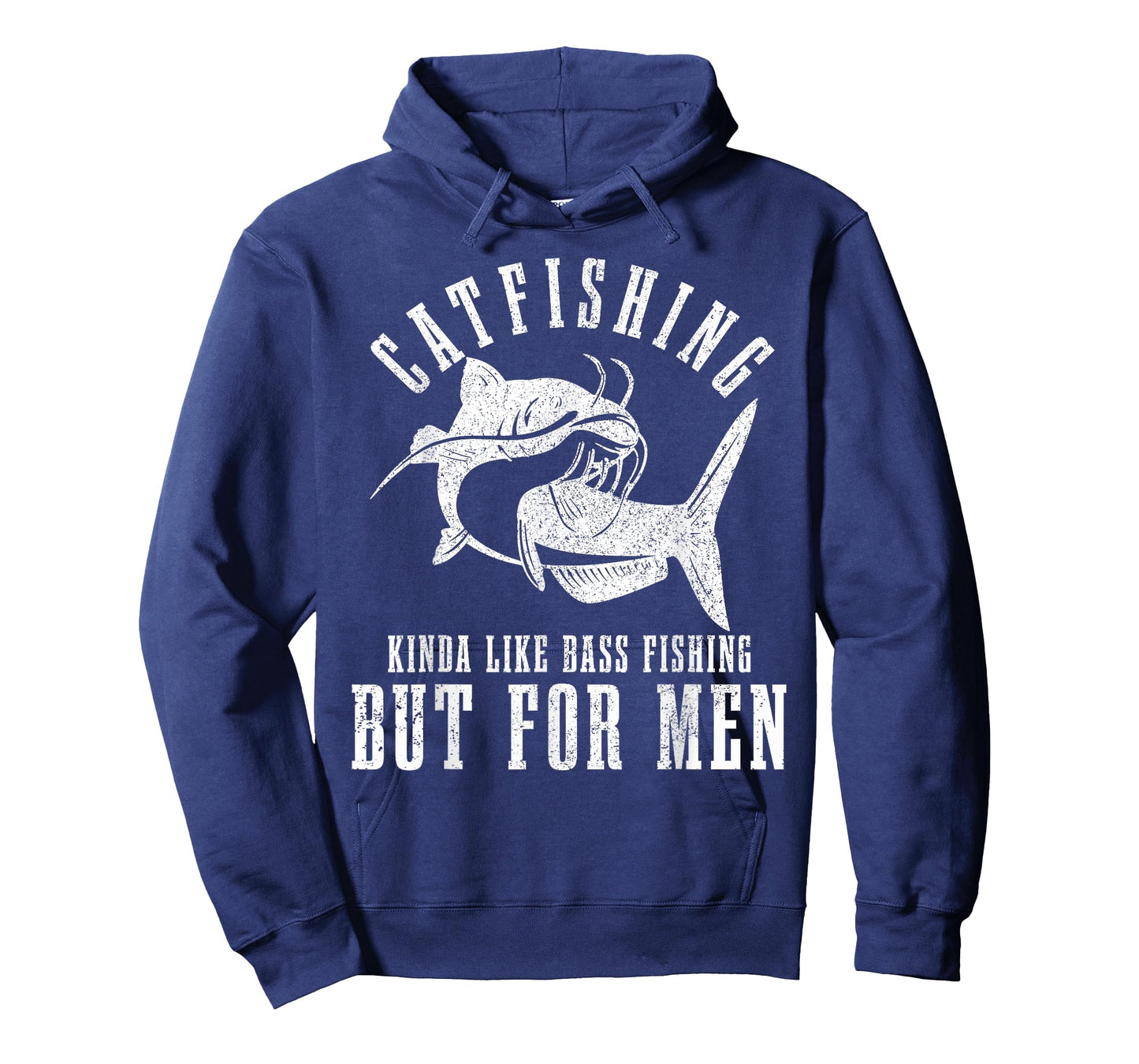 Catfishing Kinda Like Bass Fishing But For Men Funny Catfish T-Shirt