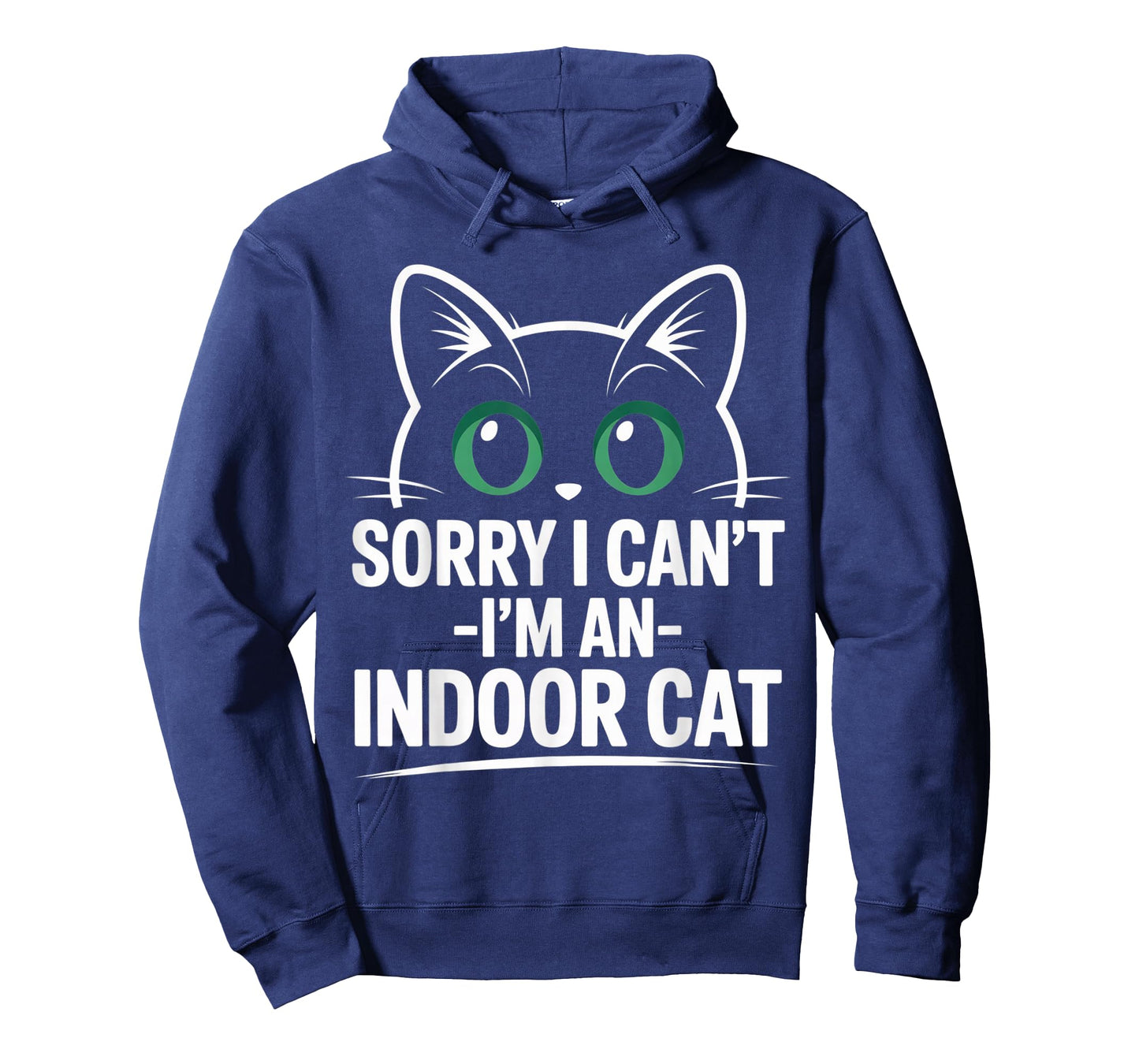 Sorry I Can't Go I'm an Indoor Cat Funny T-Shirt