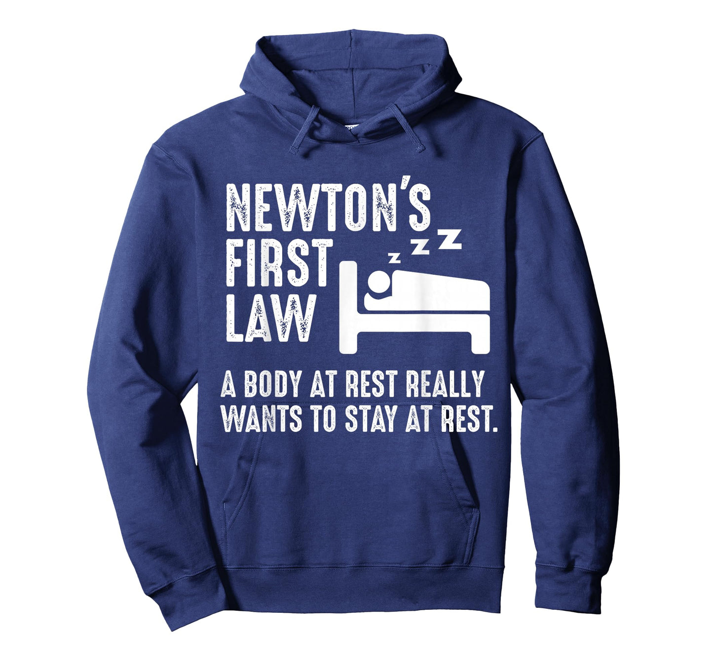Funny Newton Physics Joke First Law Sleep Gag Gift T-Shirt