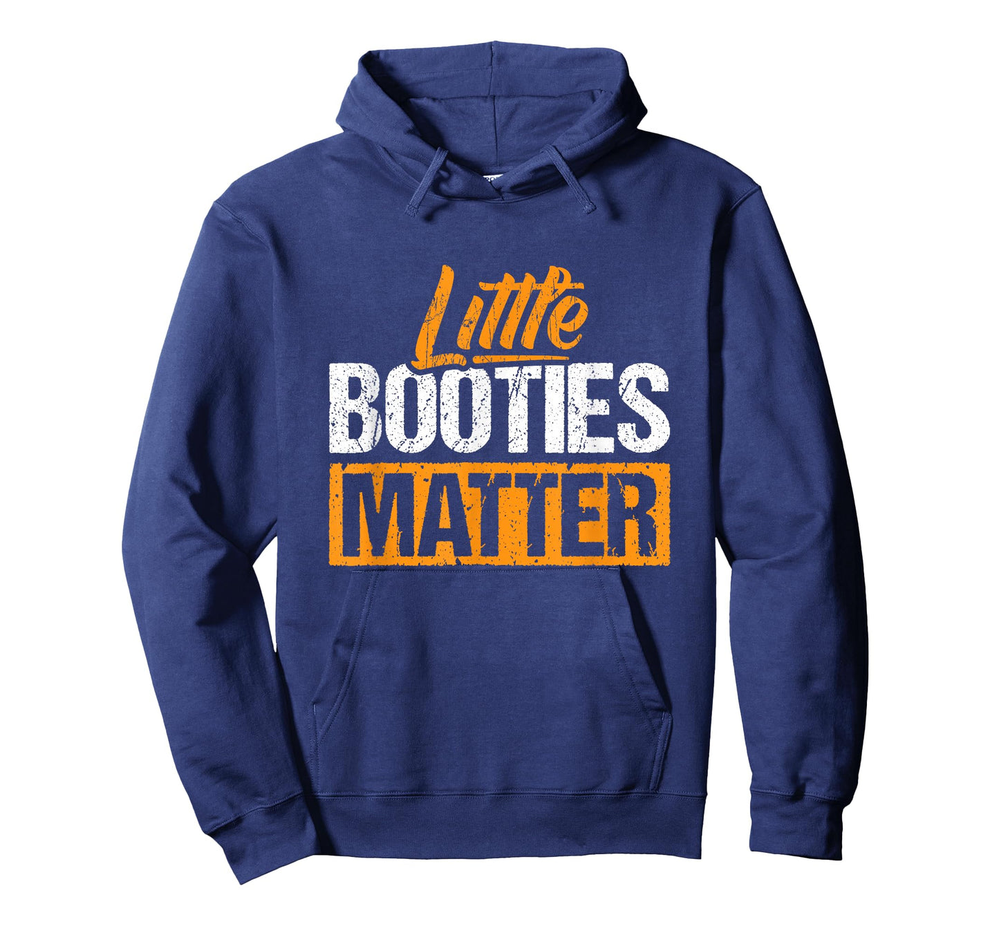 Little Booties Matter - Small Bootie Squad T-Shirt