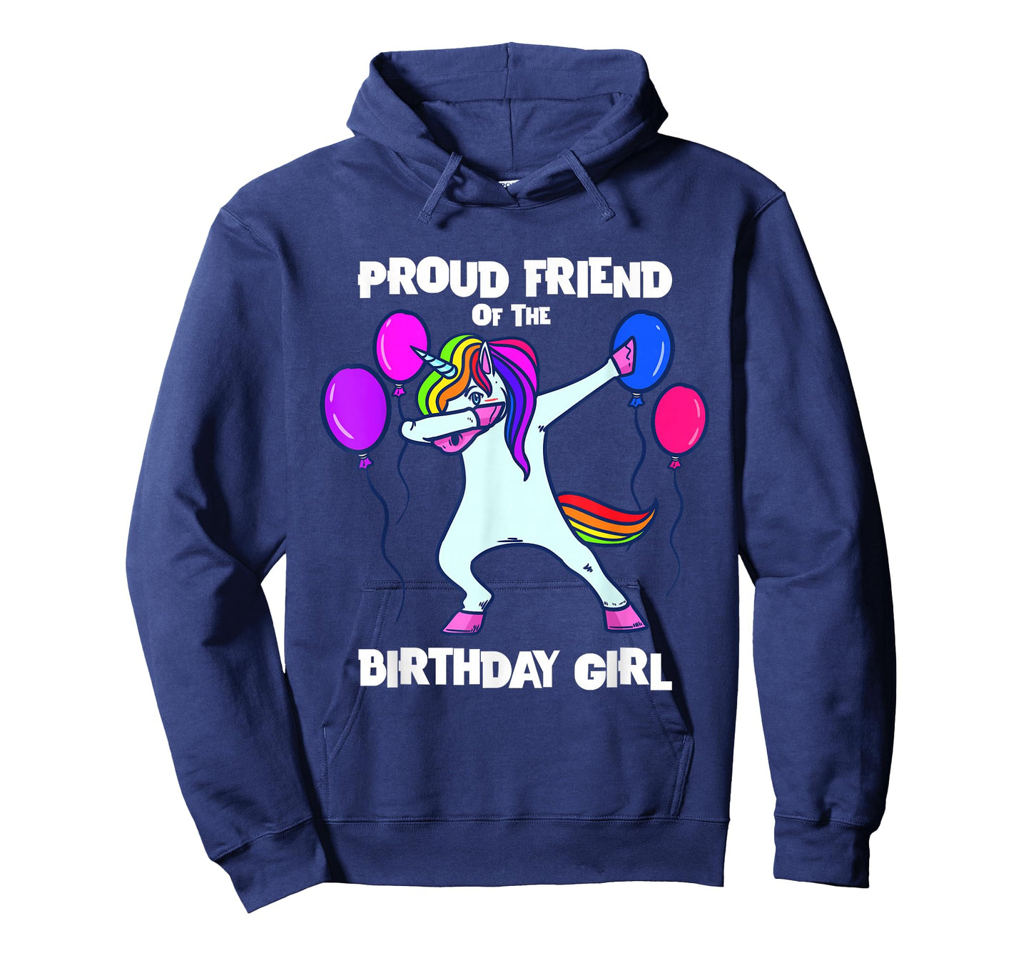 Proud Friend of Birthday Girl Unicorn Best Friend Birthday T-Shirt