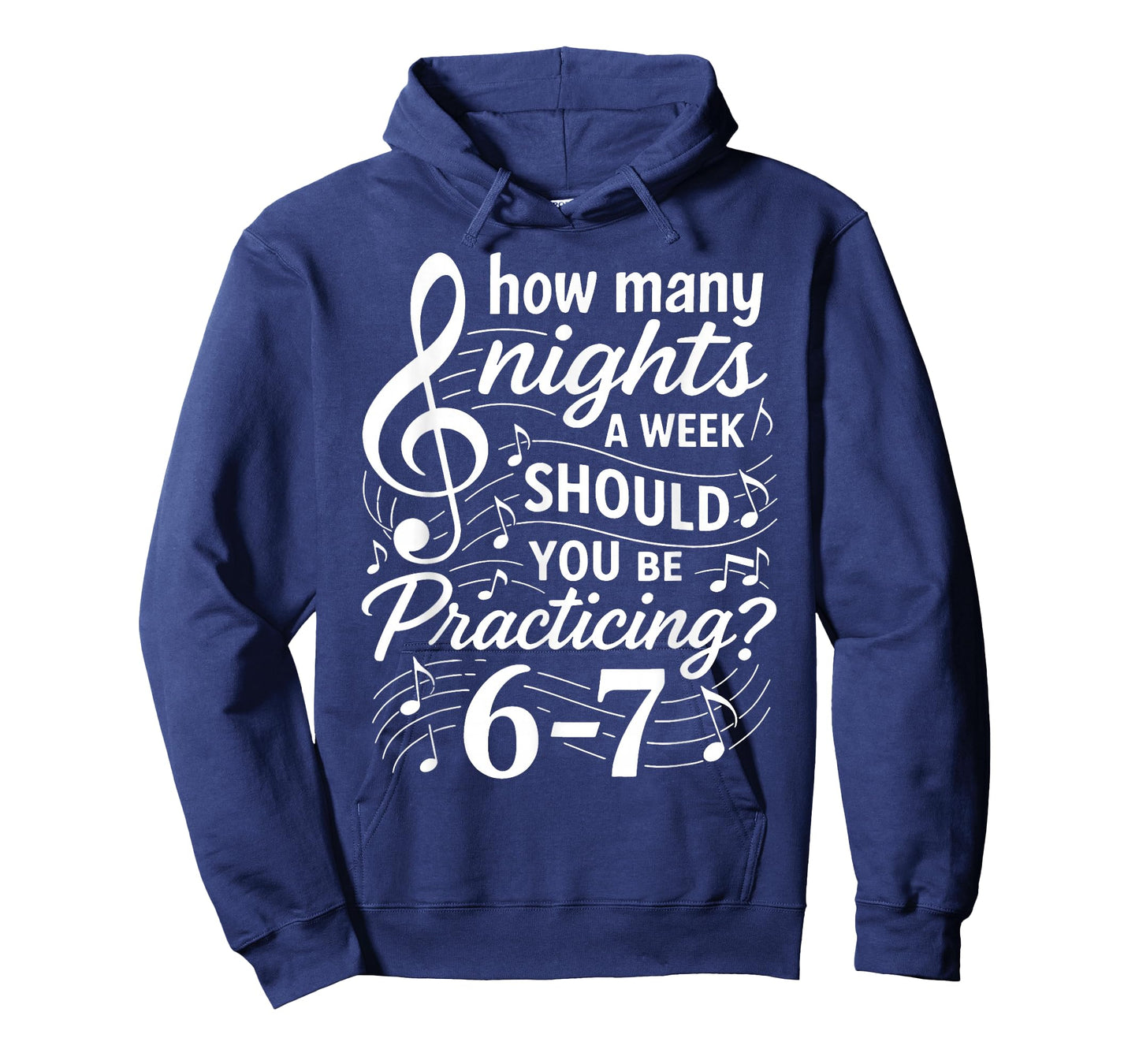 How Many Nights a Week Should You Be Practicing 67 T-Shirt