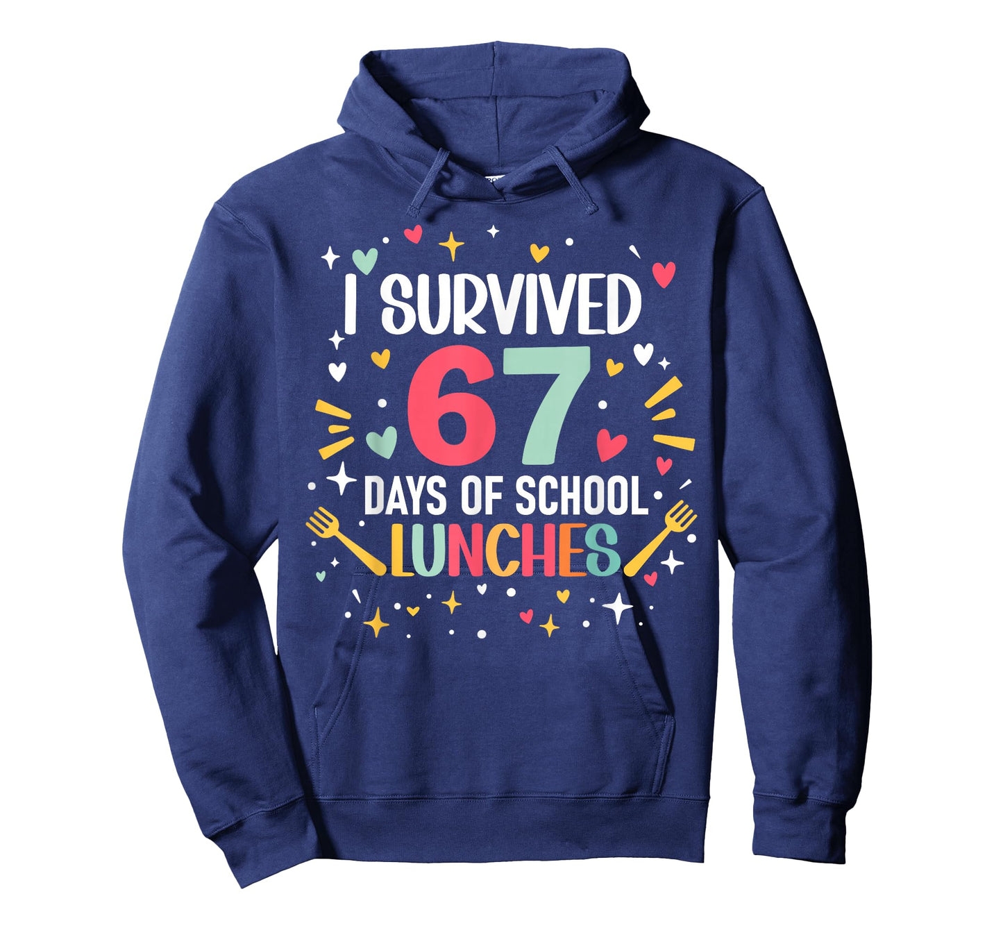 I Survived 67 Days of School Lunches Cafeteria Lunch Lady T-Shirt