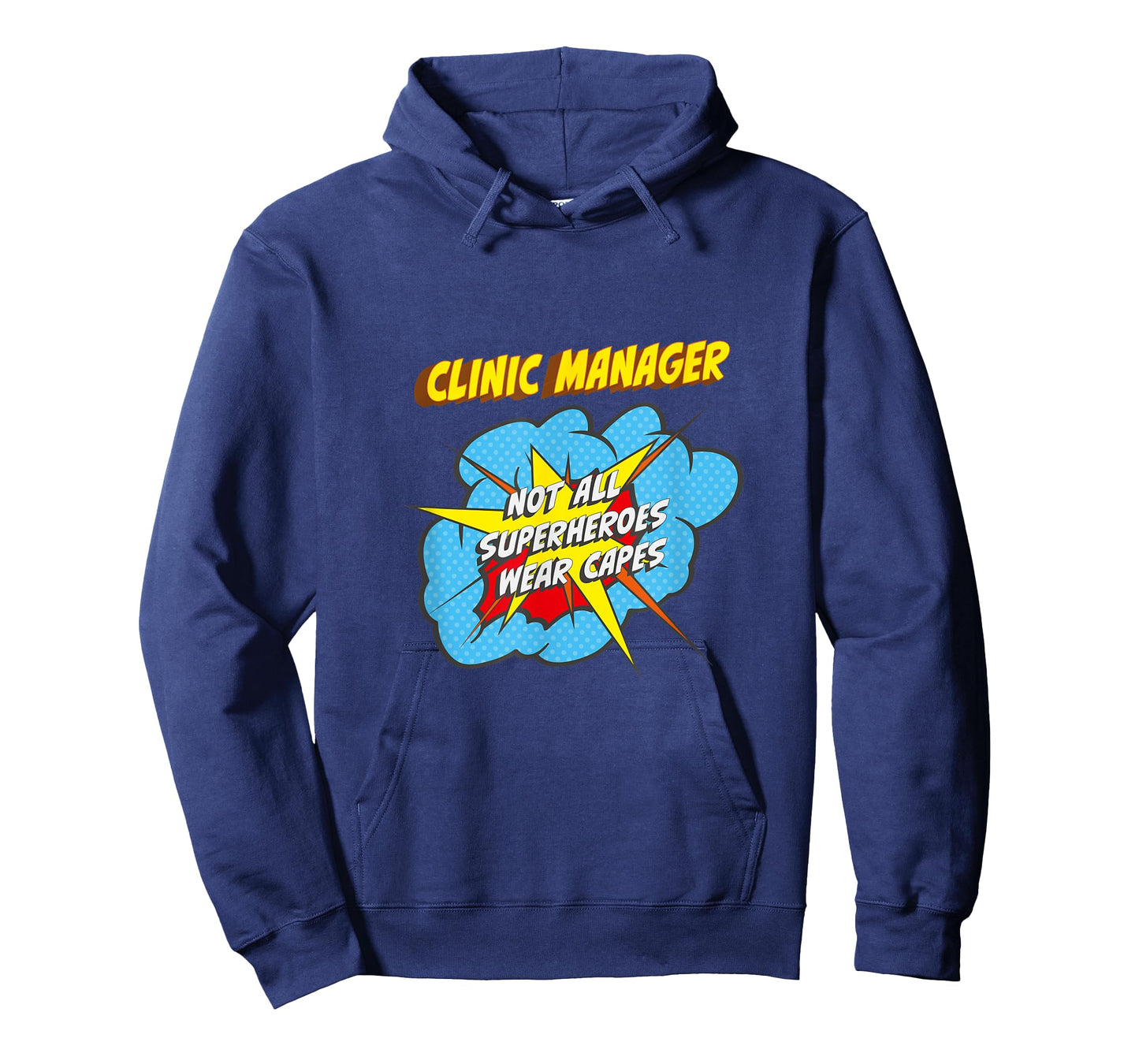 Clinic Manager Funny Superhero Job T-Shirt
