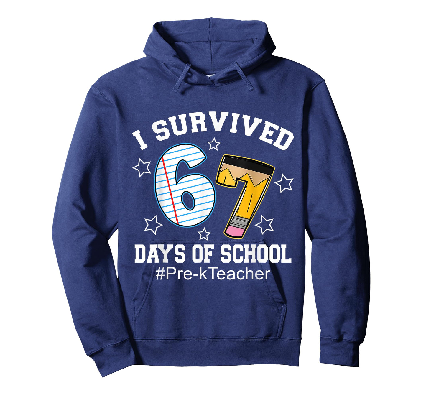 I Survived 67 Days of School Funny Six Seven Pre-k Teacher T-Shirt