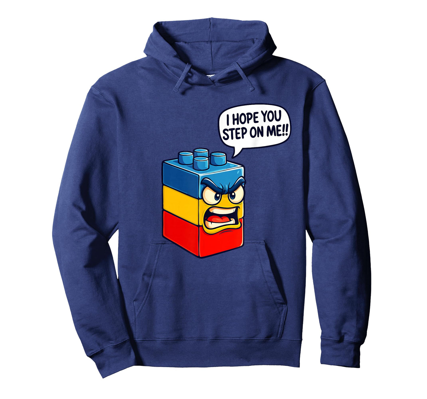 I Hope You Step On Me - Brick Builder Block Building T-Shirt