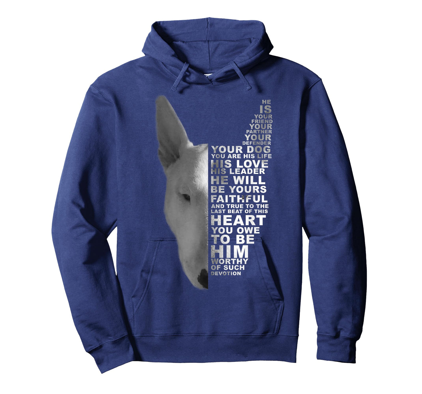 He Is Your Friend Your Partner Your Dog Bull Terrier Bully T-Shirt