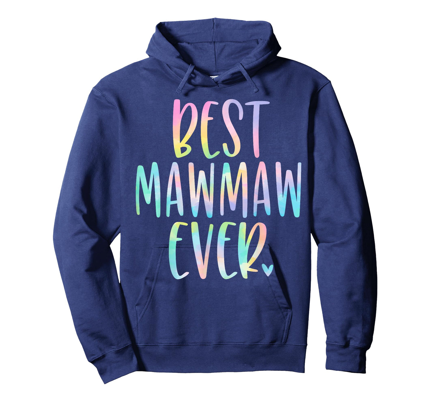 Best Mawmaw Ever Gifts Grandma Mother's Day Tie Dye T-Shirt