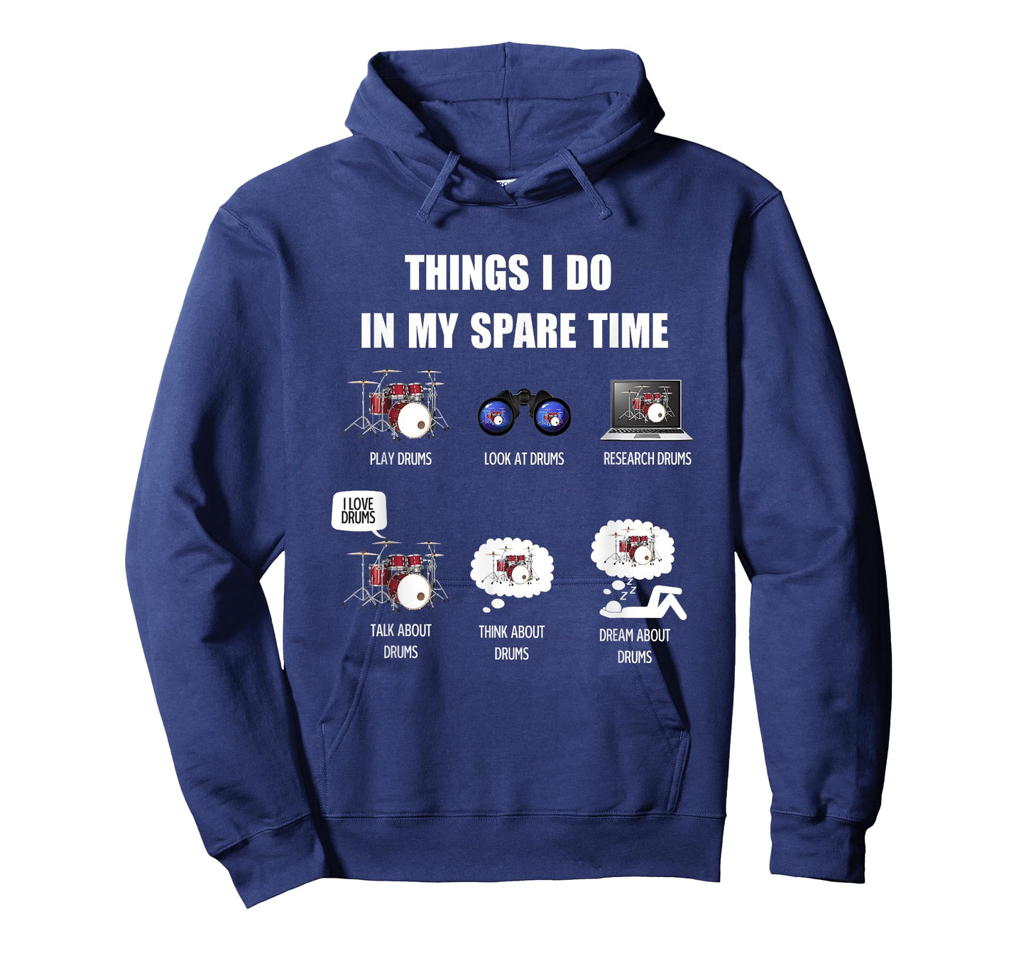 Drums Are Things I Do In my Spare Time T-Shirt