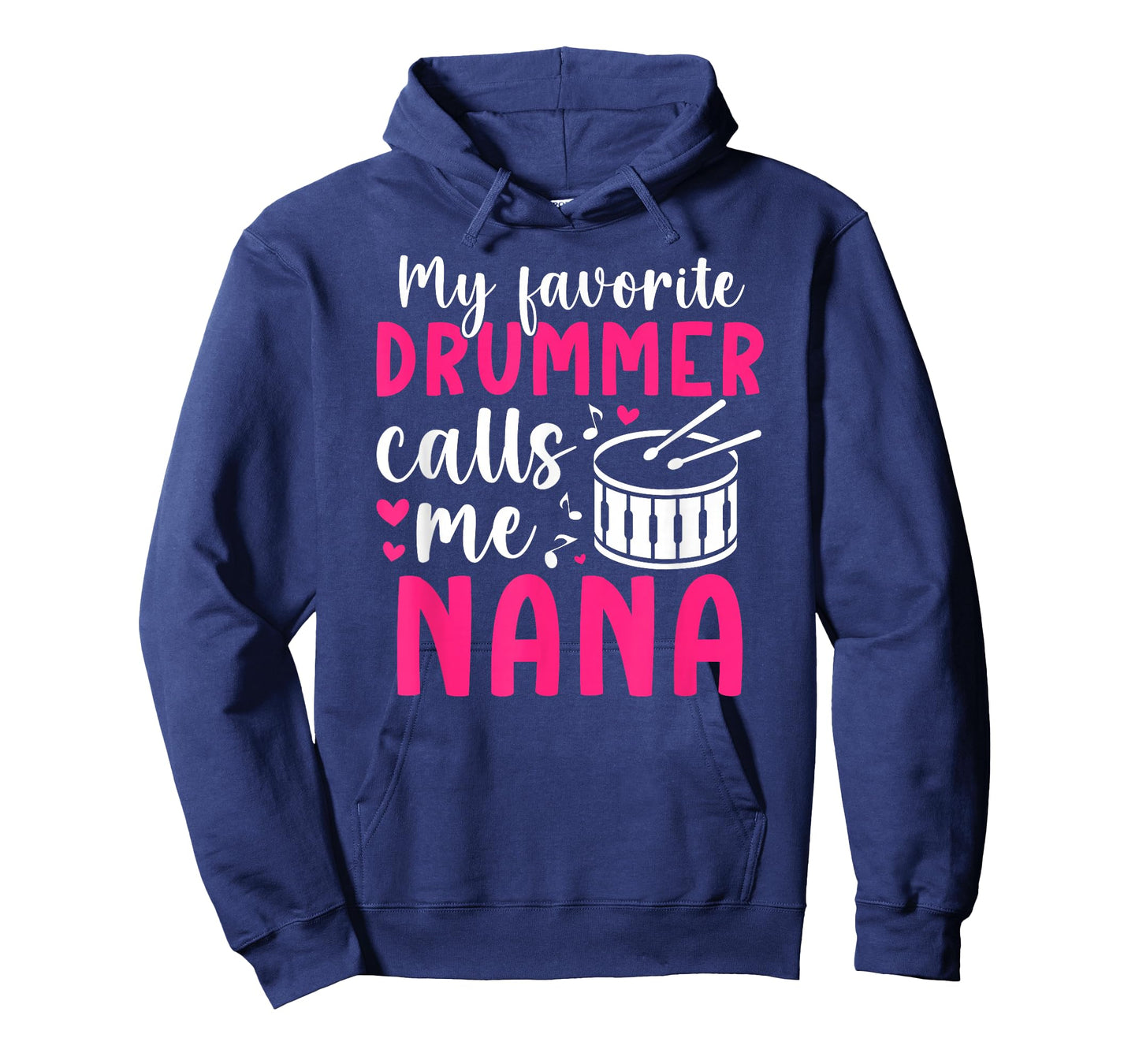 My Favorite Drummer Calls Me Nana Drumline Nana Grandma T-Shirt