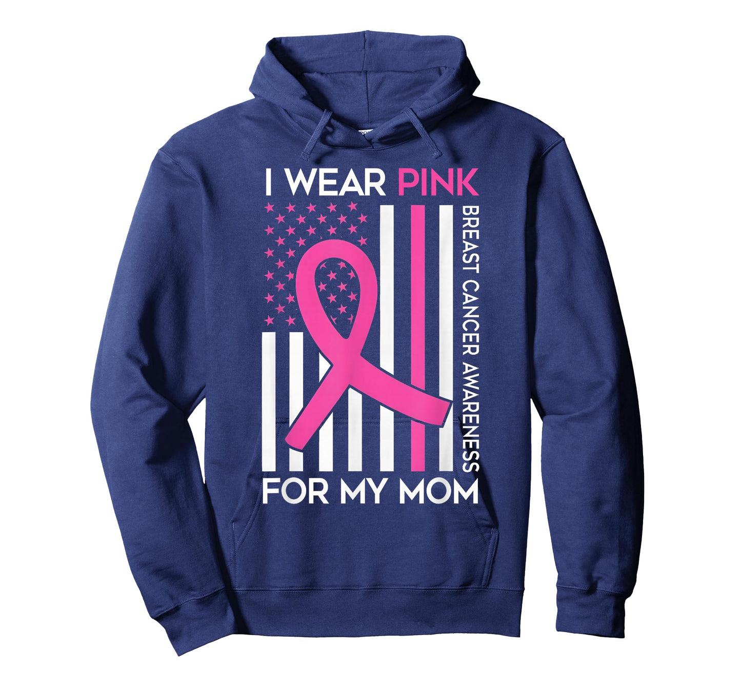 I Wear Pink for My Mom Breast Cancer Awareness American Flag T-Shirt