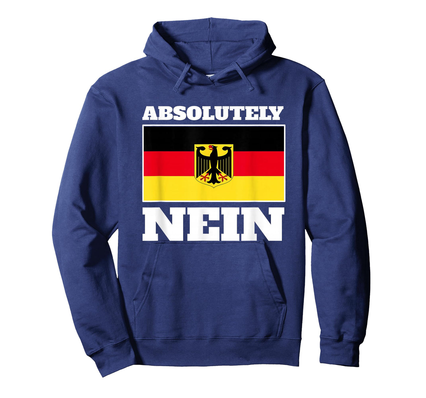 Absolutely Nein Flag of German Eagle Germany German T-Shirt