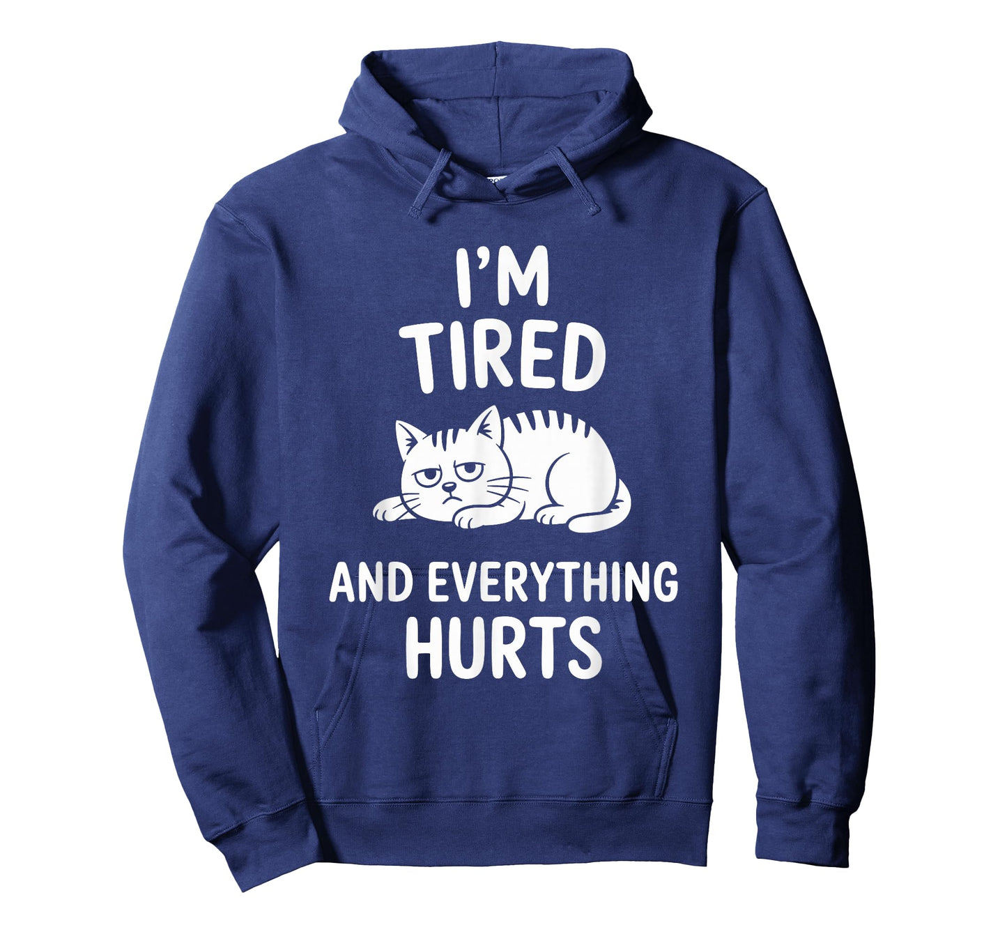 Everything Hurts Funny Cat T-Shirt