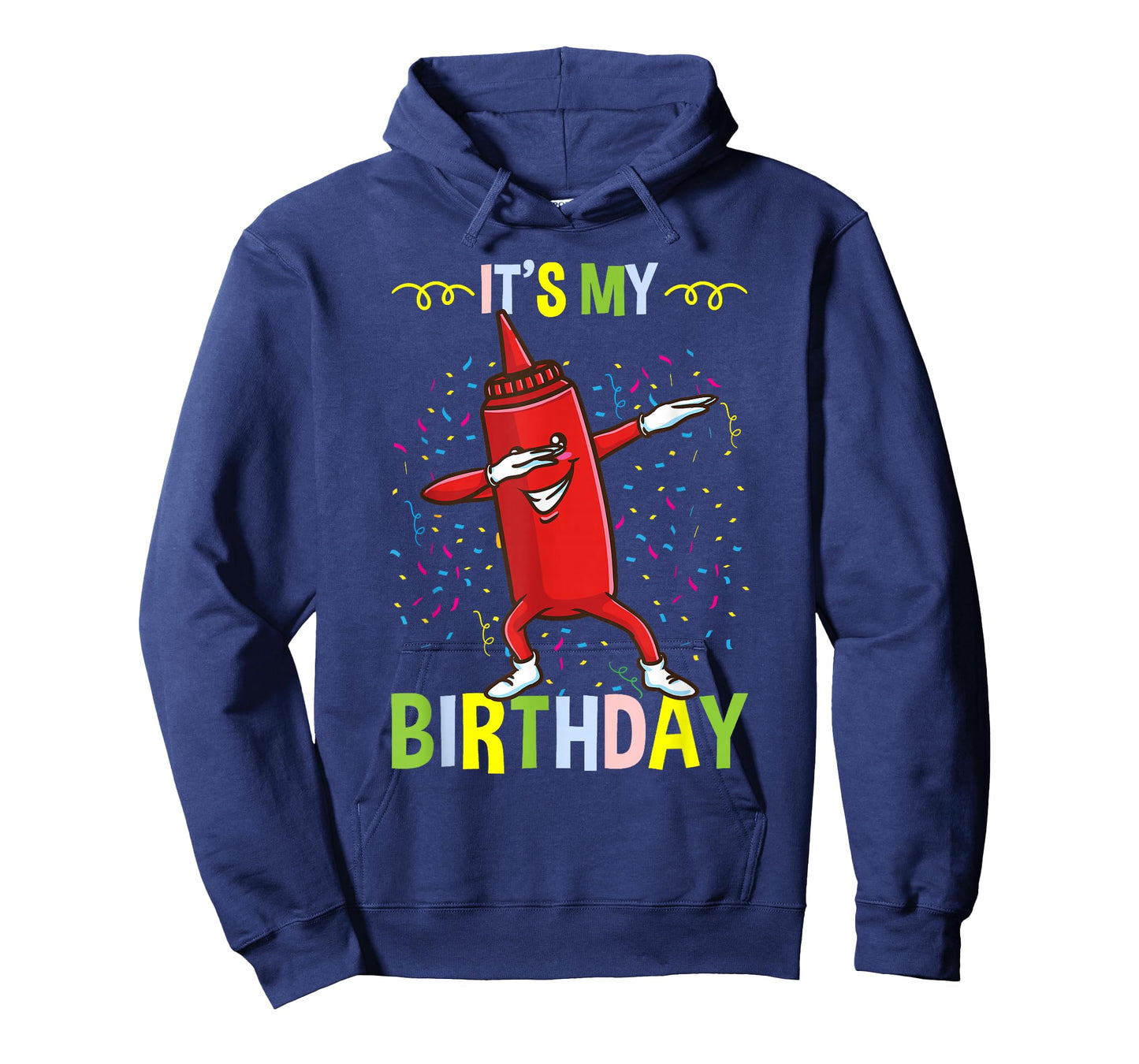 Its My Birthday Ketchup T-Shirt