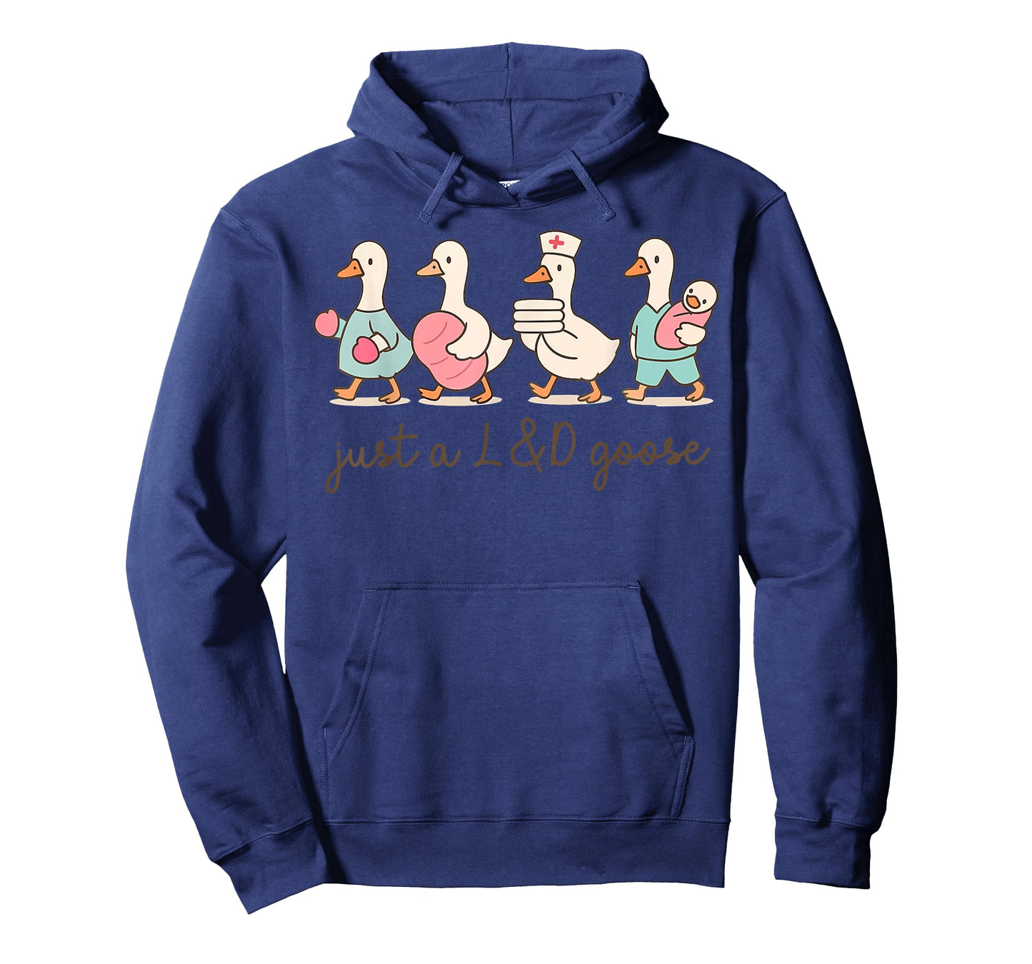 Just a Labor and Delivery Goose Nurse OB Sily Goose L&D T-Shirt
