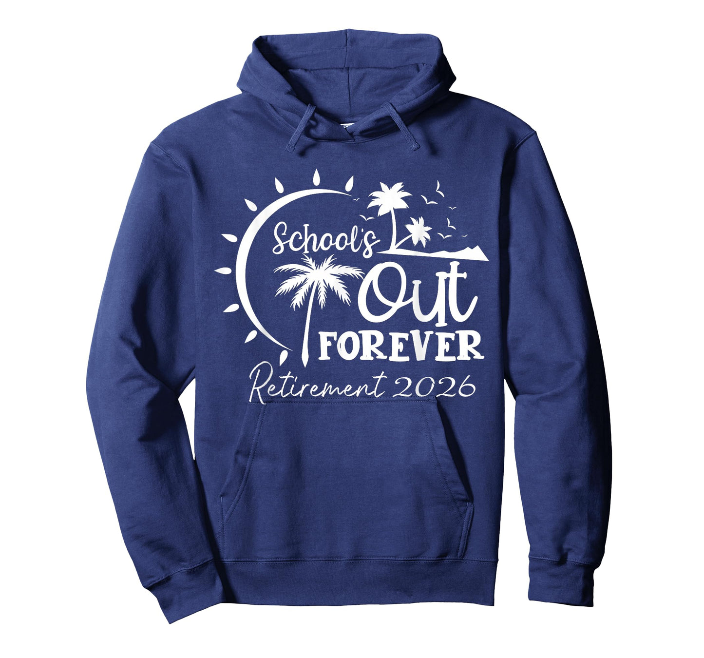 School's Out Forever Retired Teacher Retirement 2026 T-Shirt