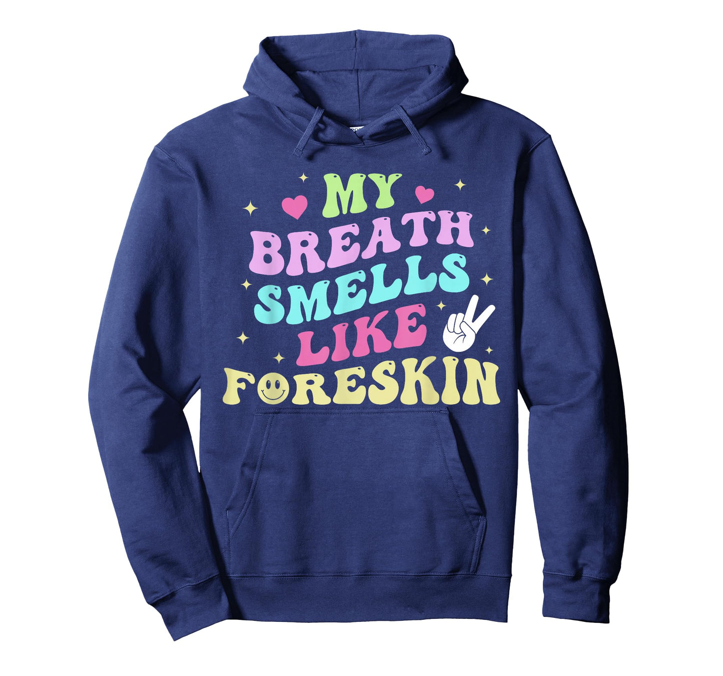 My Breath Smells Like Foreskin Design T-Shirt