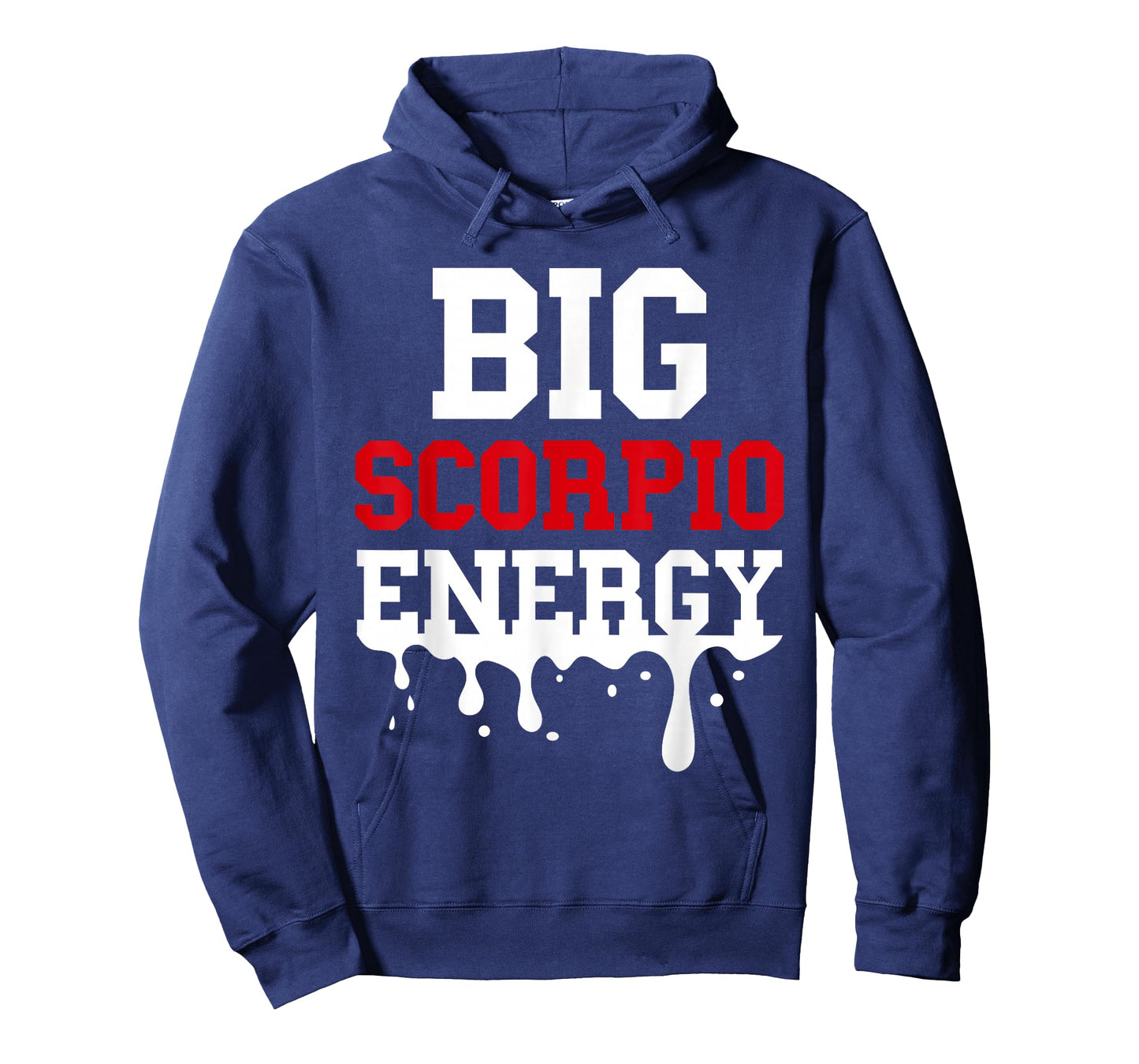 Big Scorpio Energy Vibes Zodiac Sign Season Astrology Women T-Shirt