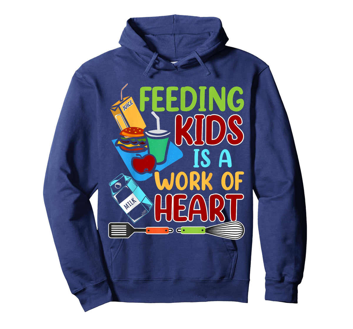 Feeding Kids Is A Work Of Heart School Lunch Lady Squad T-Shirt