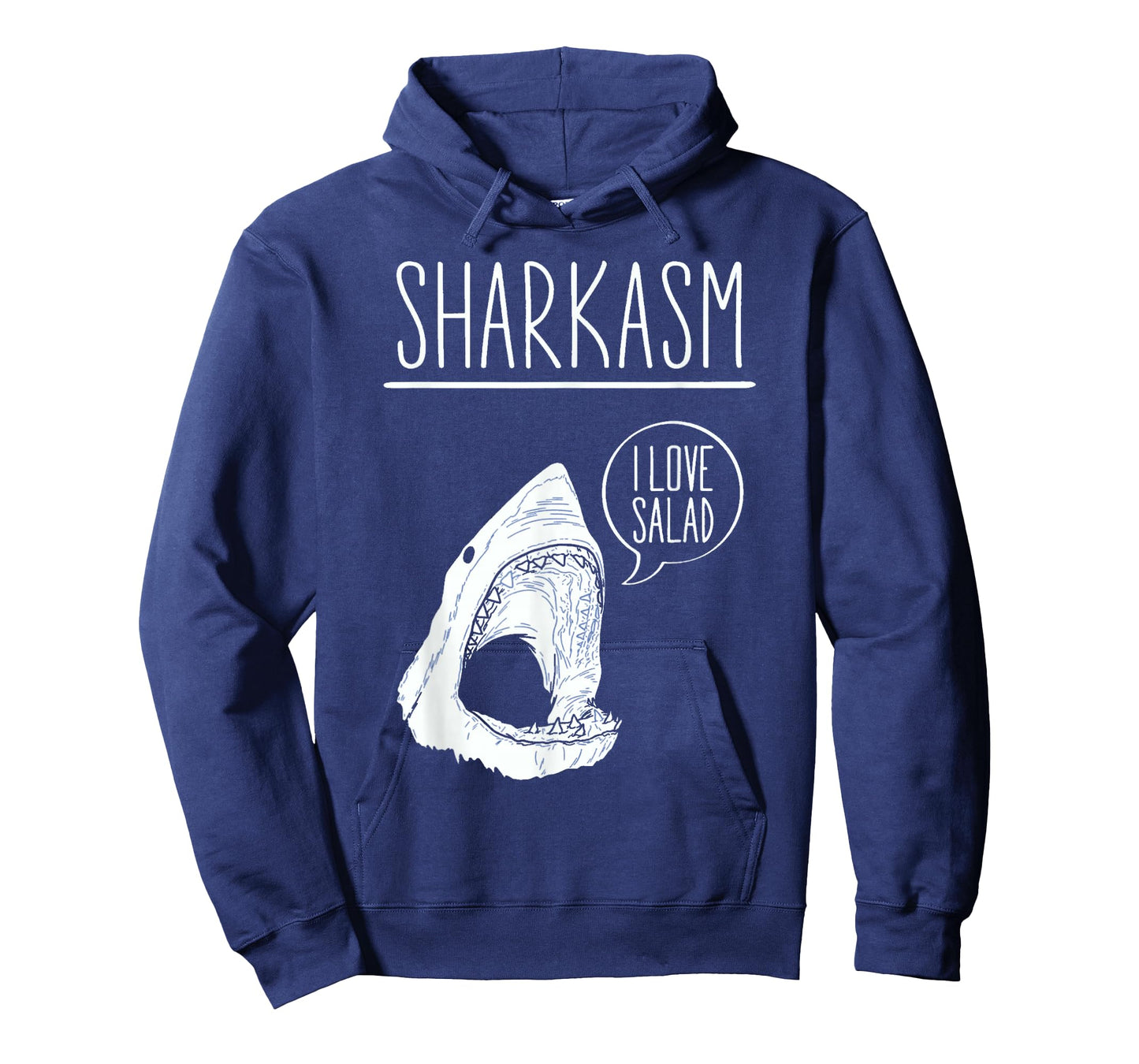 Sharkasm I Love Salad T-Shirt Funny Sarcastic Shark T-Shirt