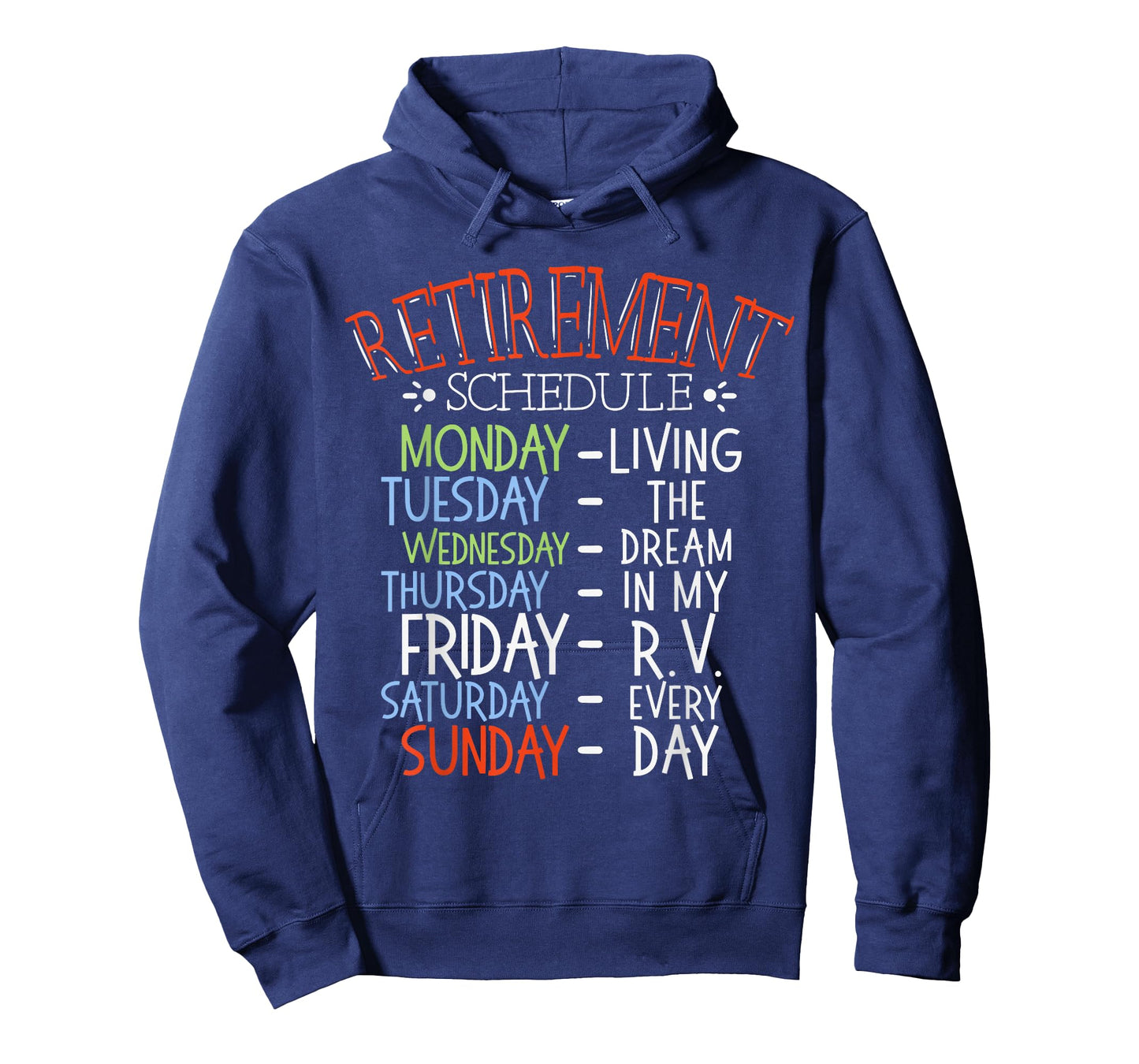 Camping Life Retirement Schedule Van RV Camper Fan Motorhome T-Shirt