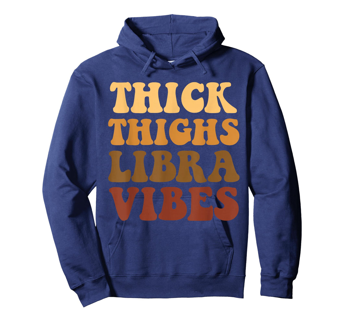 Thick Thighs Libra Vibes Zodiac Melanin Black Women T-Shirt