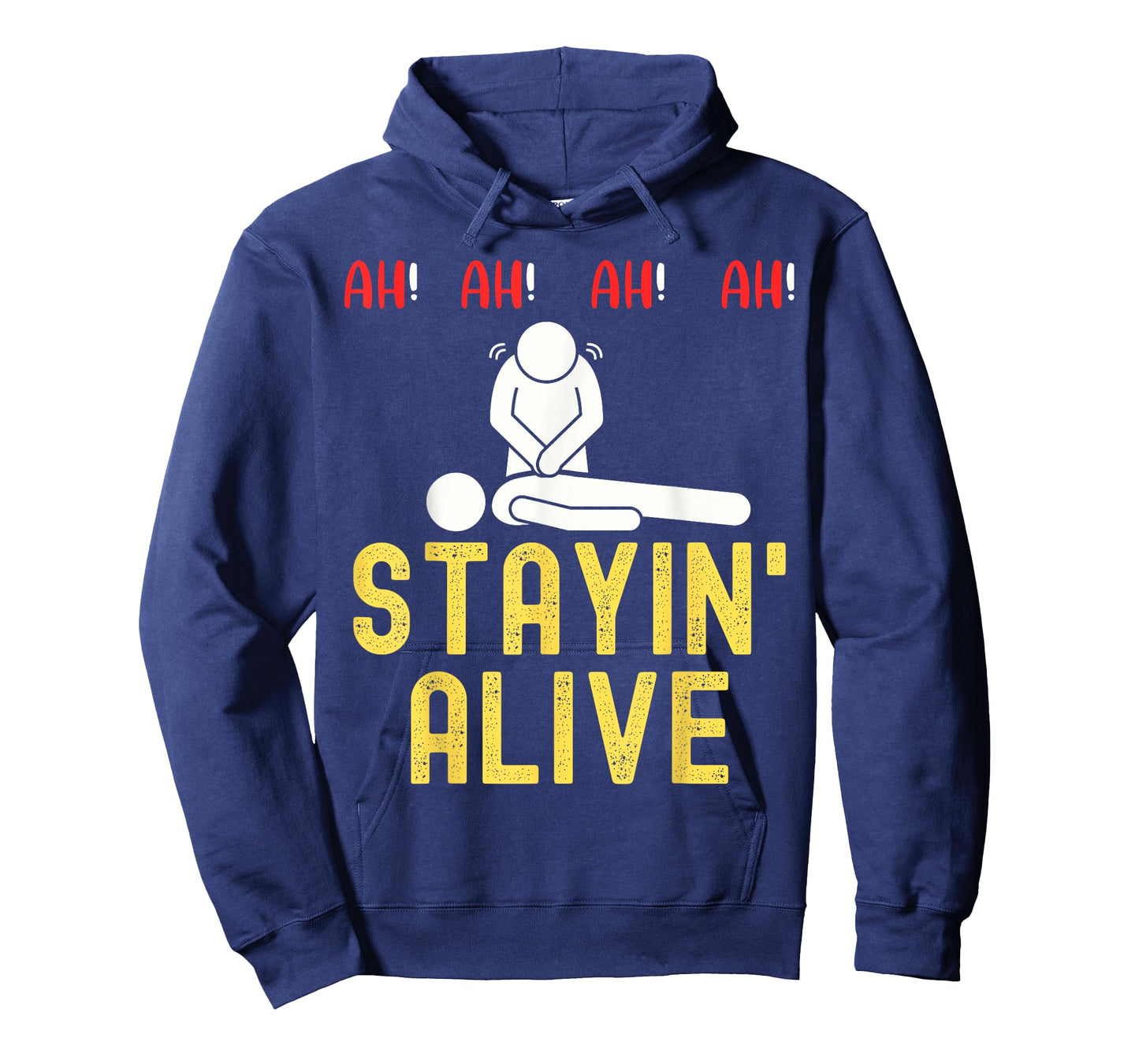 Ah Ah Ah Staying Alive Funny EMT Paramedic CPR RN ICU Nurse T-Shirt