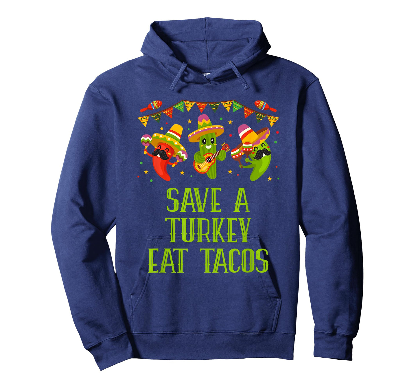 Save a Turkey Eat Tacos Thanksgiving Taco Lover Turkey Day T-Shirt
