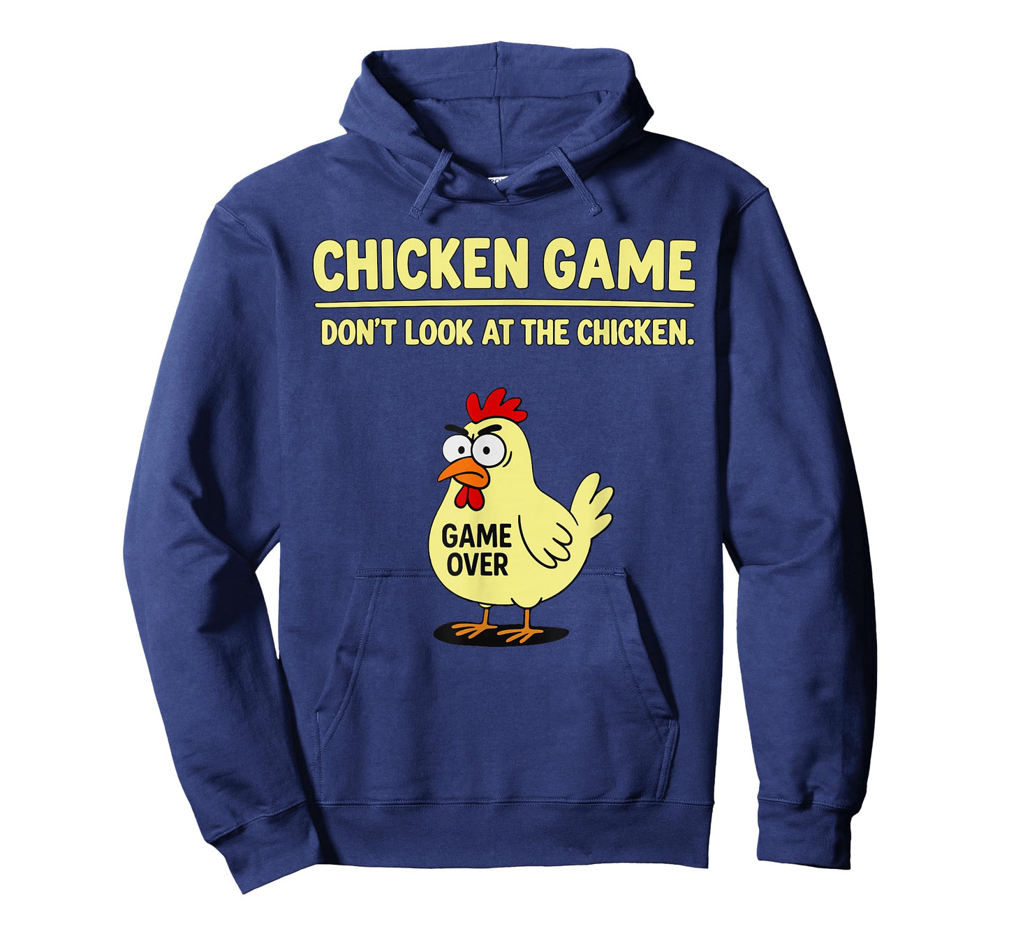 Chicken Game Don't Look At The Chicken Funny Chicken Joke T-Shirt
