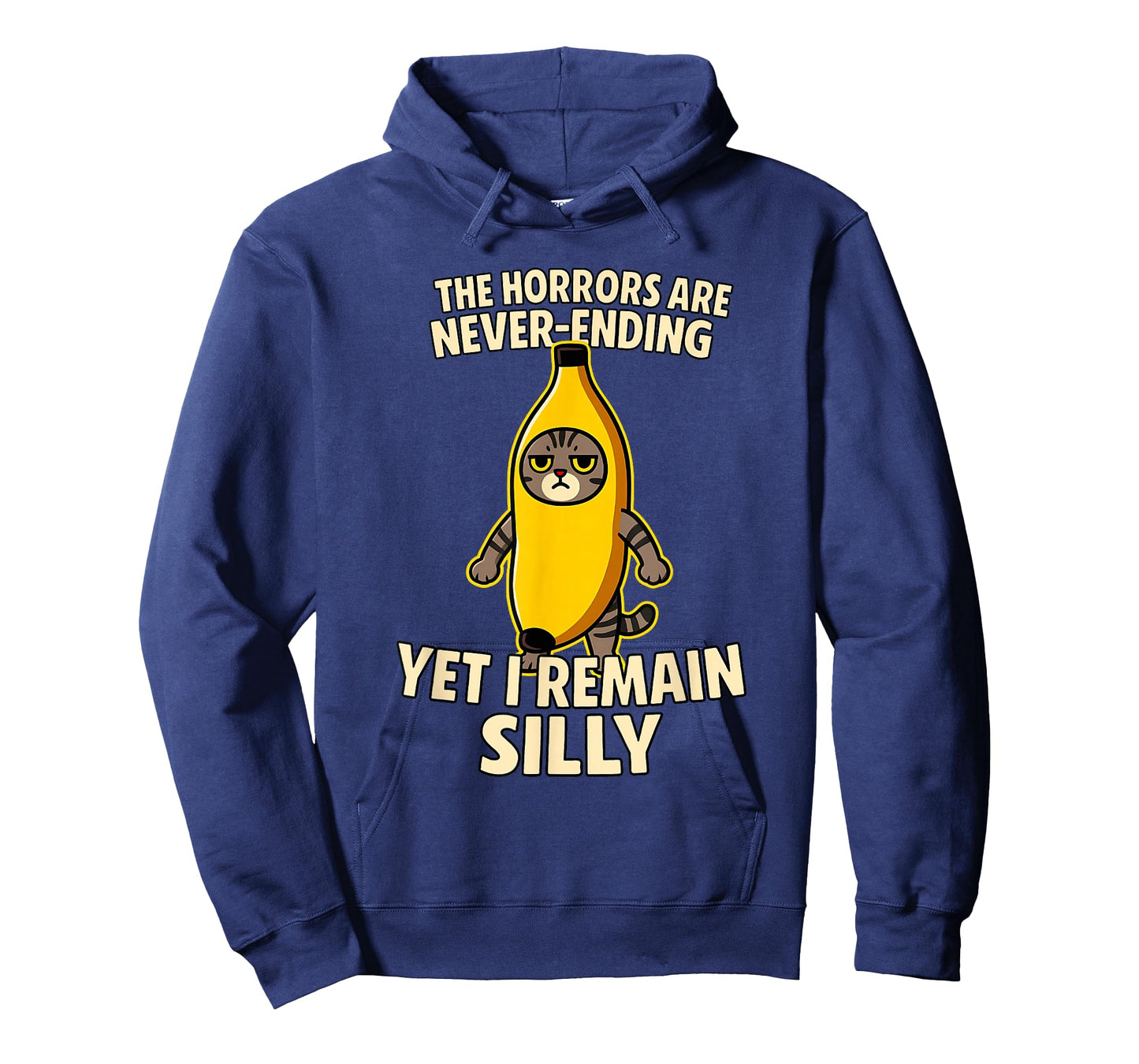 Ironic Horrors are Never Ending Yet I Remain Silly Cat Meme T-Shirt