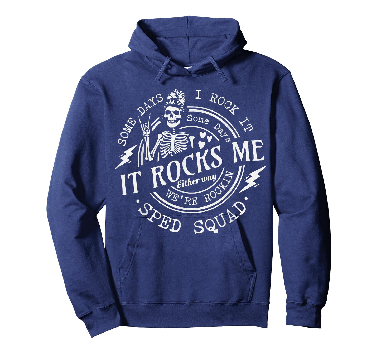 Some Days I Rock It SomeDays It Rocks Me Special Sped Squad T-Shirt