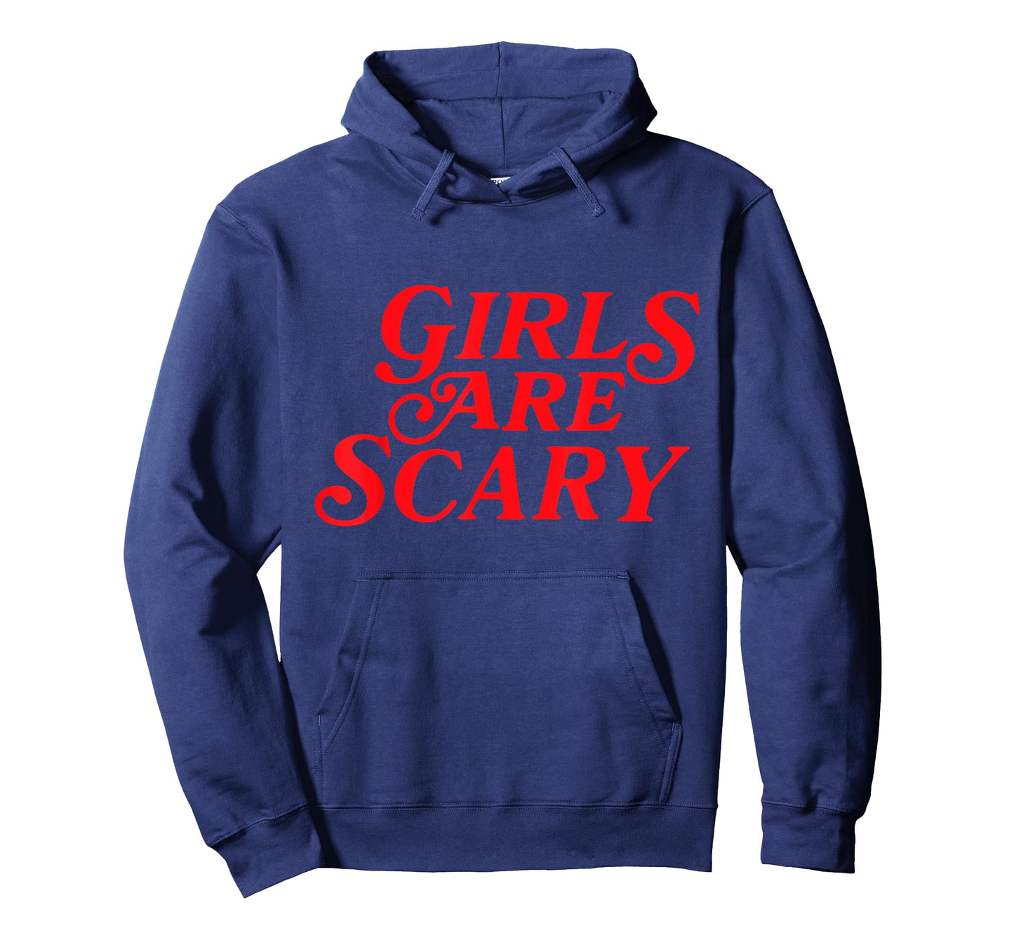 Girls Are Scary Funny T-Shirt