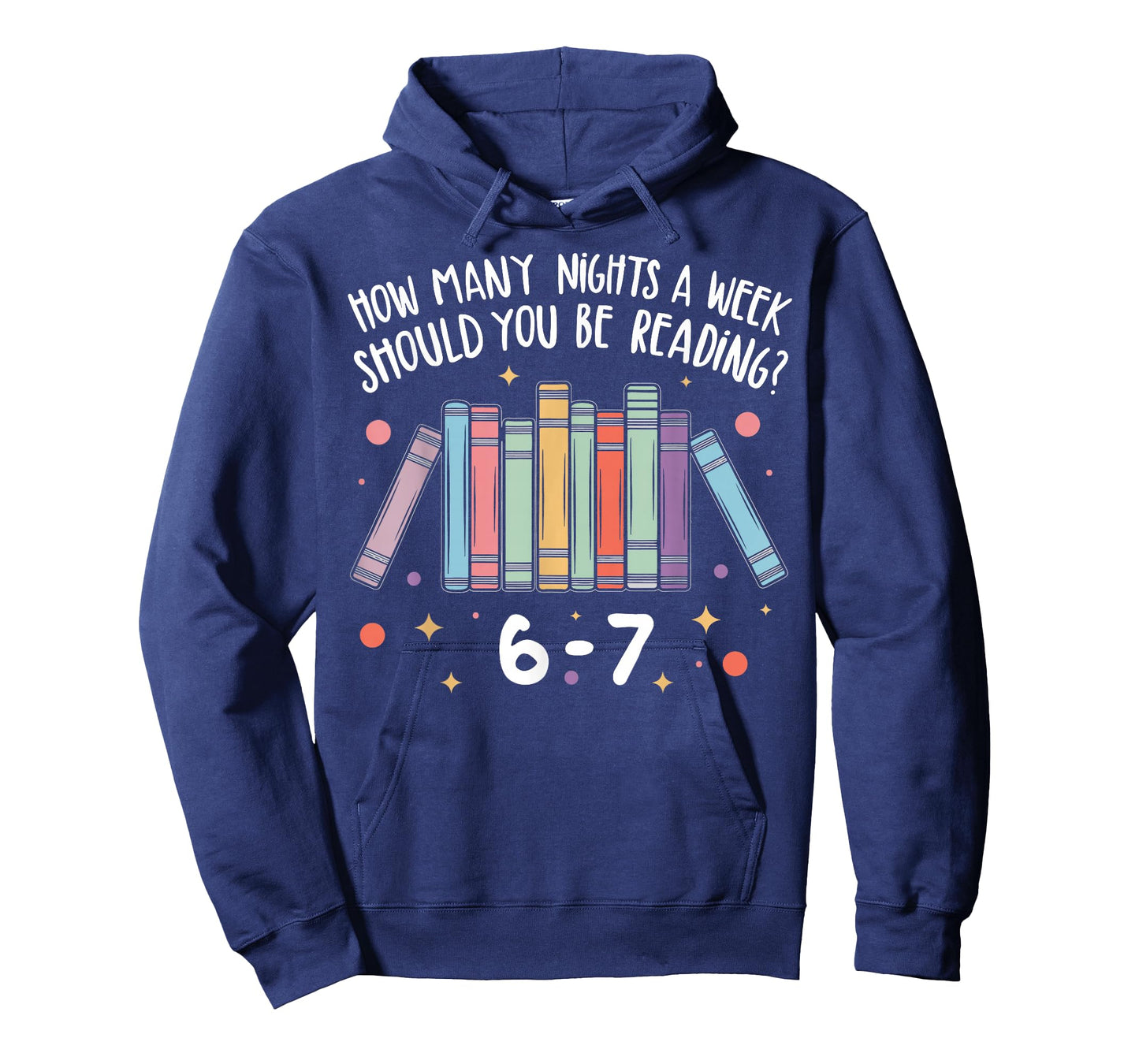 Teacher How Many Nights A Week Should You Be Reading 6 7 T-Shirt