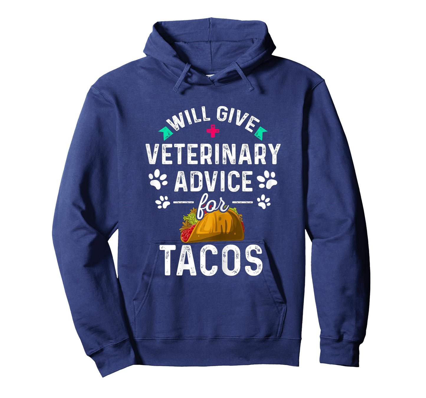 Will Give Veterinary Advice for Tacos Veterinarian Gifts T-Shirt