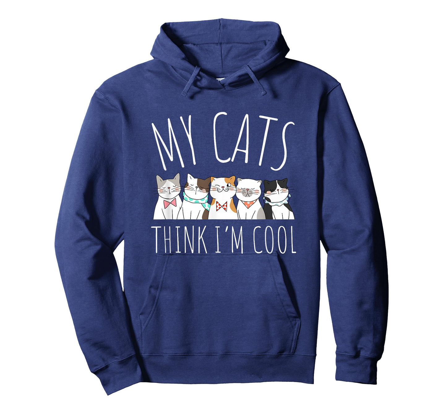 My Cats Think I'm Cool Funny Cute Cat Lover T-Shirt
