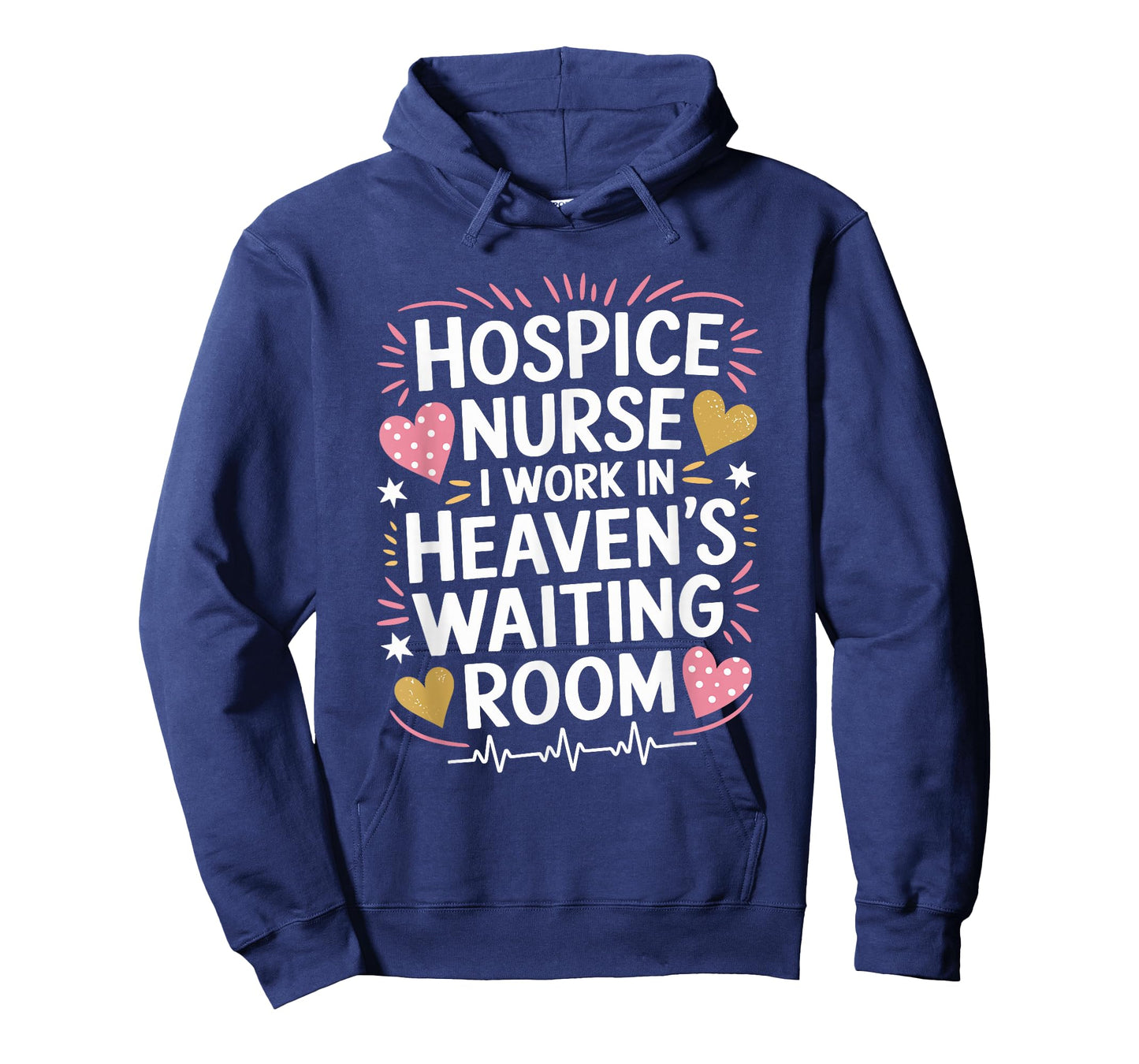 Hospice Nurse I Work In Heaven'S Waiting Room, Palliative T-Shirt