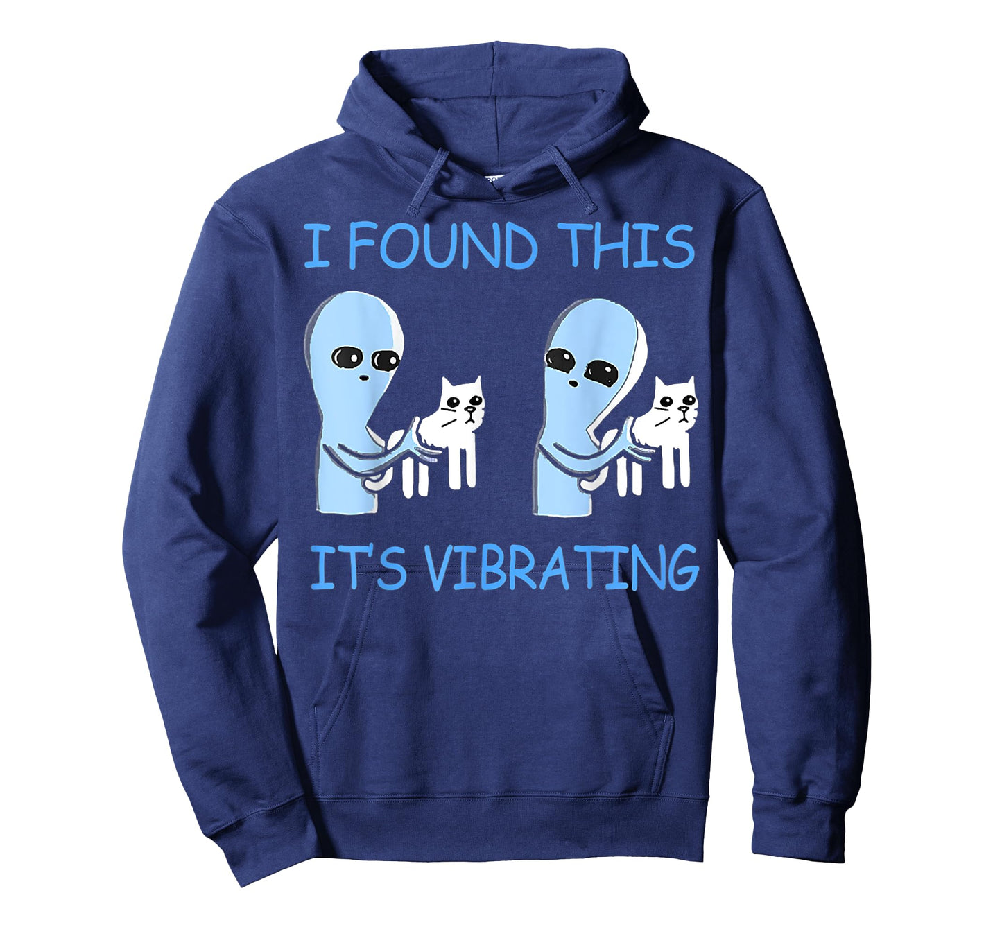 Found This Its Vibrating Funny Aliens Cats Men Women T-Shirt