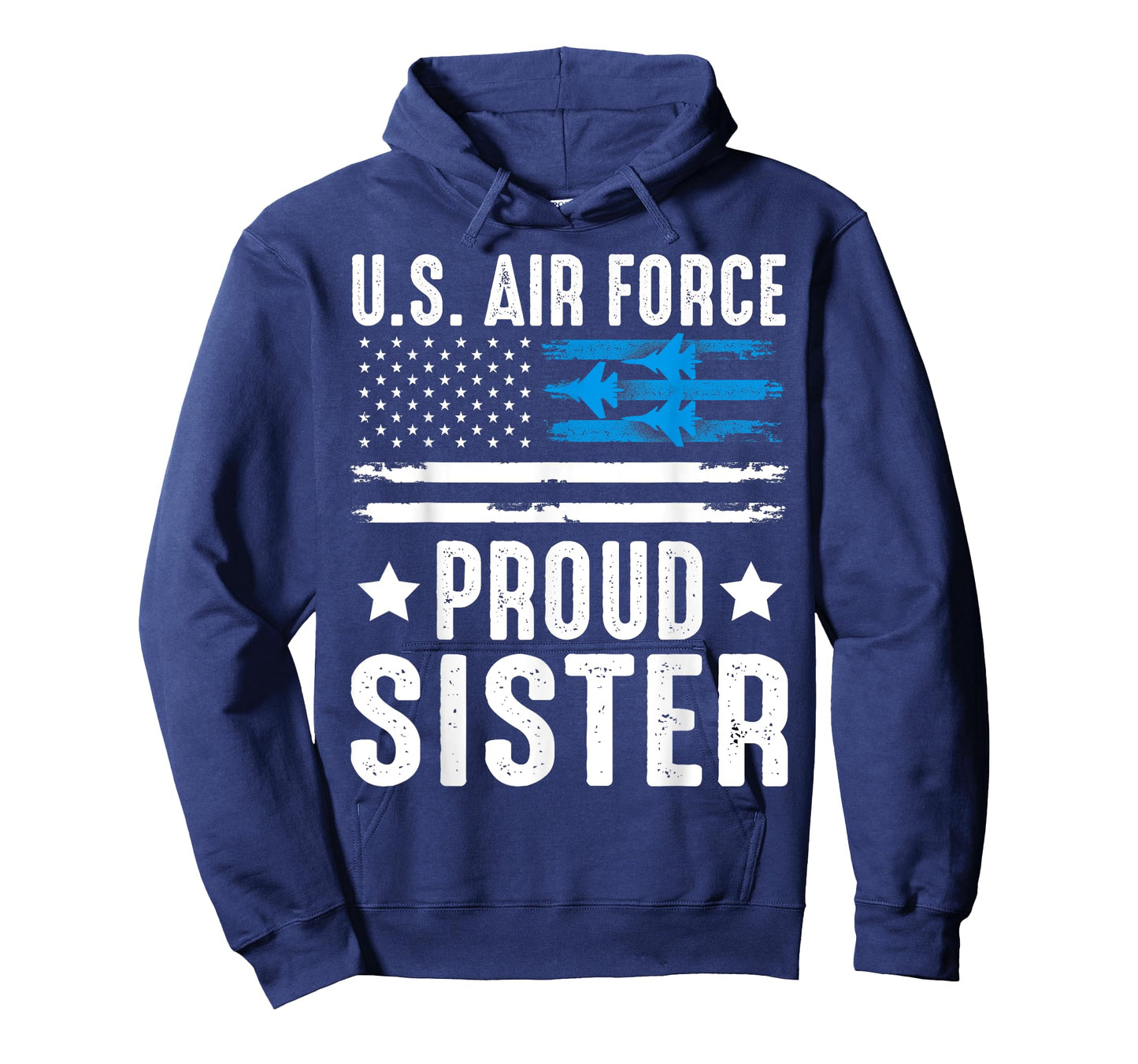 Proud Sister US Air Force Military USA Flag T-Shirt