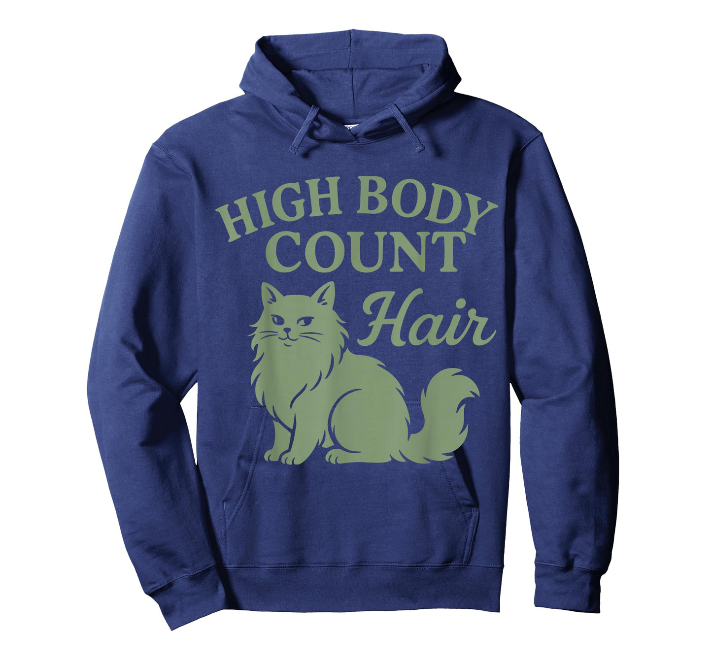 High Body Count Hair Funny Cat Hair Everywhere Cat Moms T-Shirt
