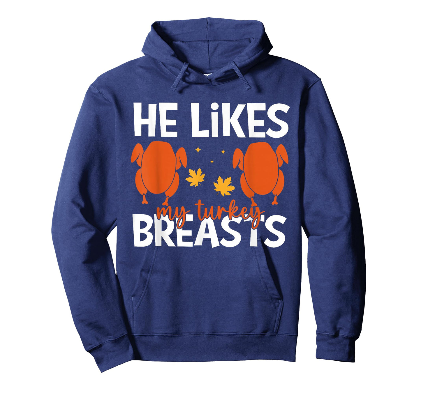 He Likes My Turkey Breasts Couple Matching Thanksgiving T-Shirt