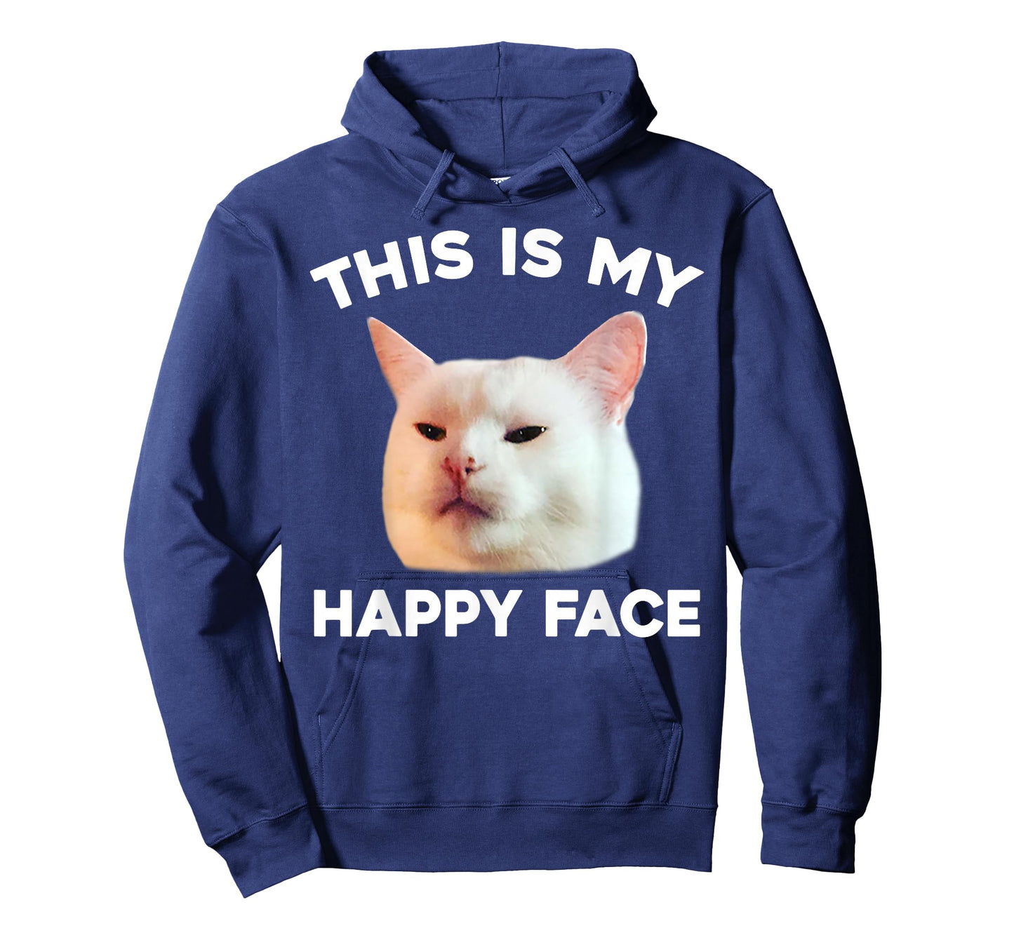This Is My Happy Face Smudge The Cat Meme Sarcastic Saying T-Shirt