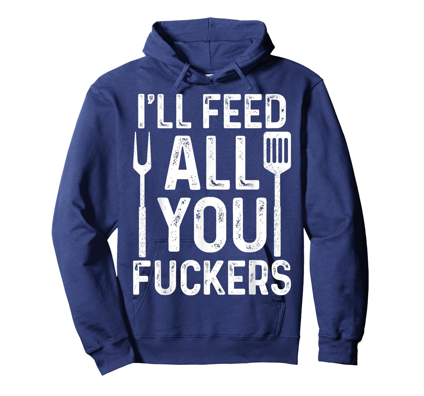 Chef I'll Feed All You F #ckers Funny BBQ Grill Cook T-Shirt