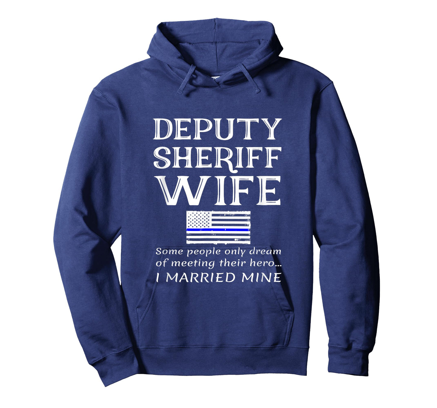 Proud Deputy Sheriff Wife Husband Spouse Quote Saying USA T-Shirt